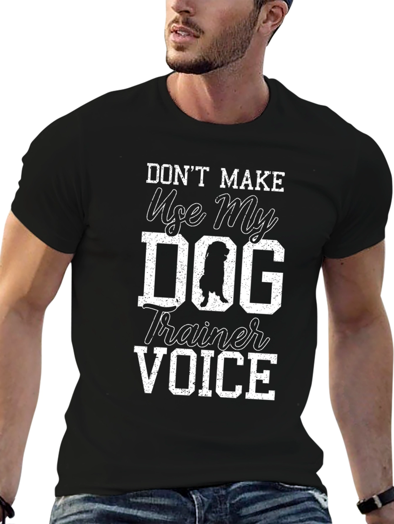 Black Don't Make Me Use My Dog Trainer Voice T-Shirt view 6