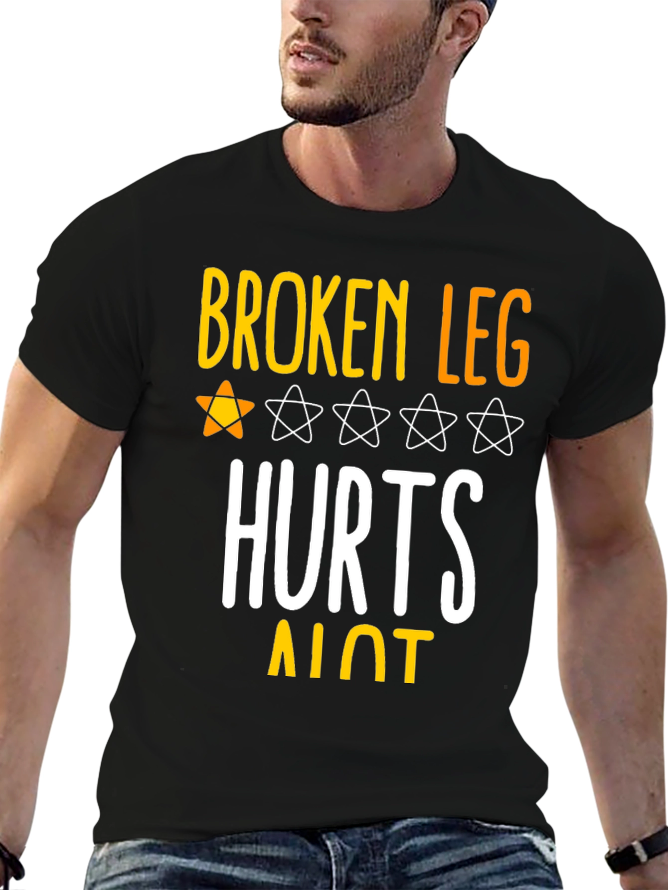 Black Broken Leg Hurts A Lot T-Shirt view 6