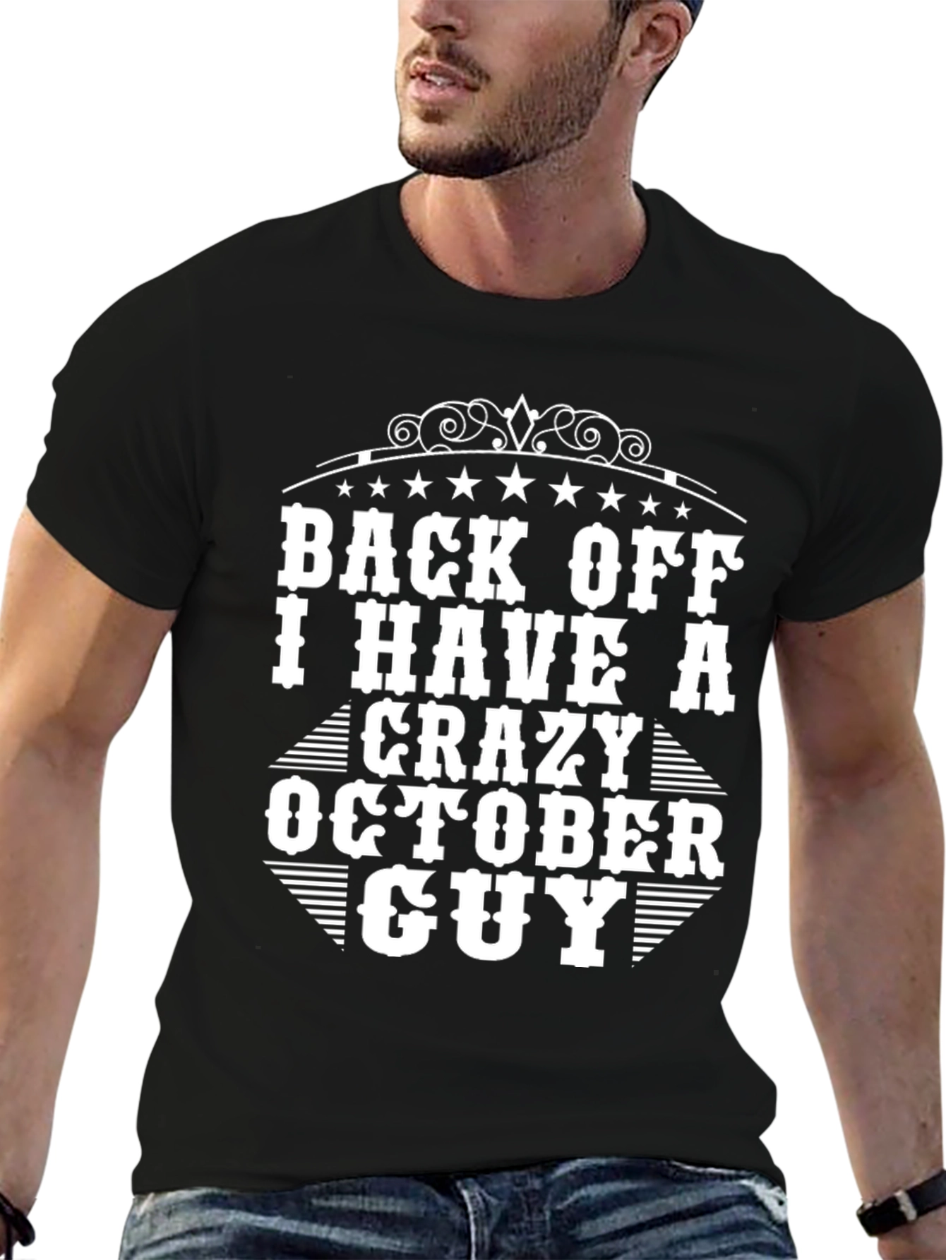 Black Back Off Crazy October Guy T-Shirt view 6