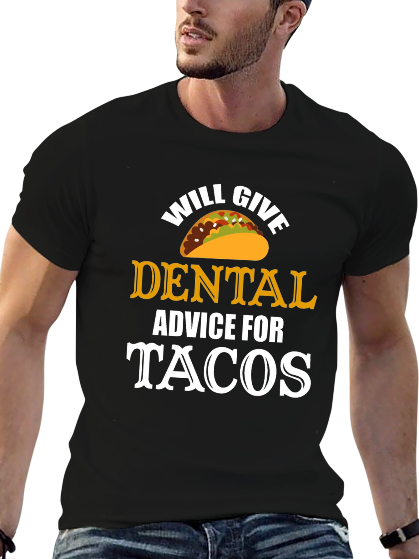Black Will Give Dental Advice for Tacos T-Shirt view 6