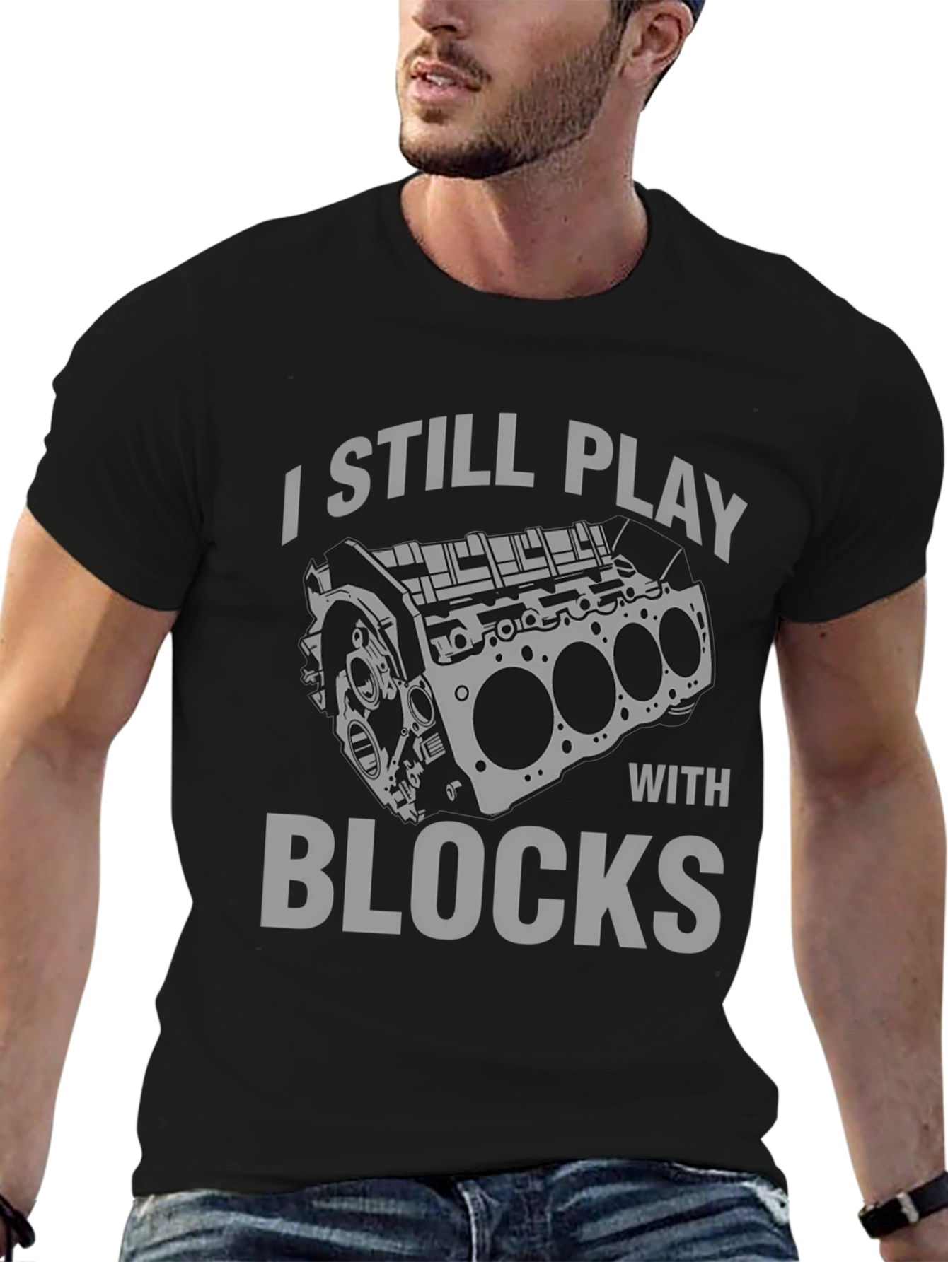 Black I Still Play with Blocks T-Shirt - Automotive Enthusiast Tee view 6
