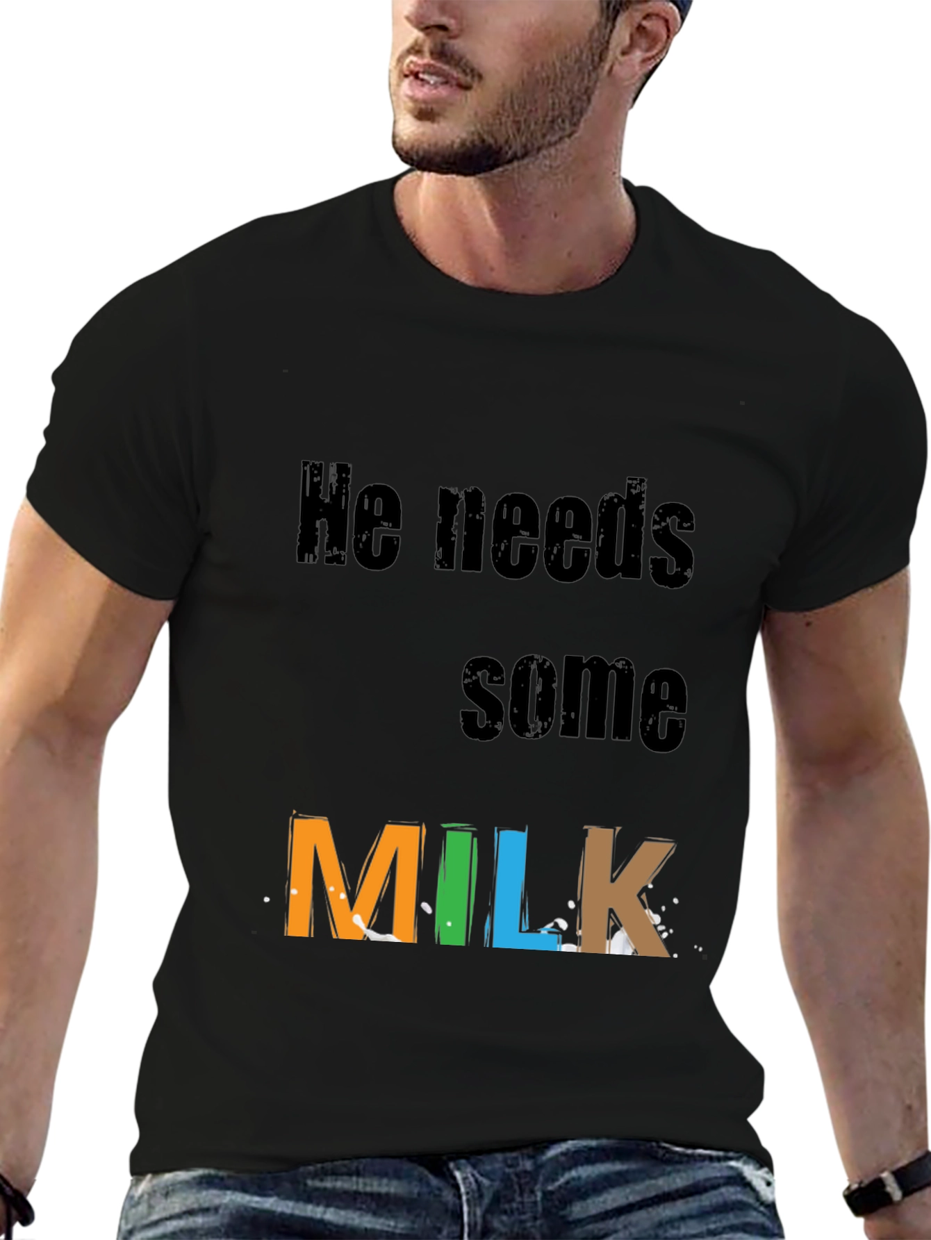 Black He Needs Milk T-Shirt - Funny Novelty Tee view 6