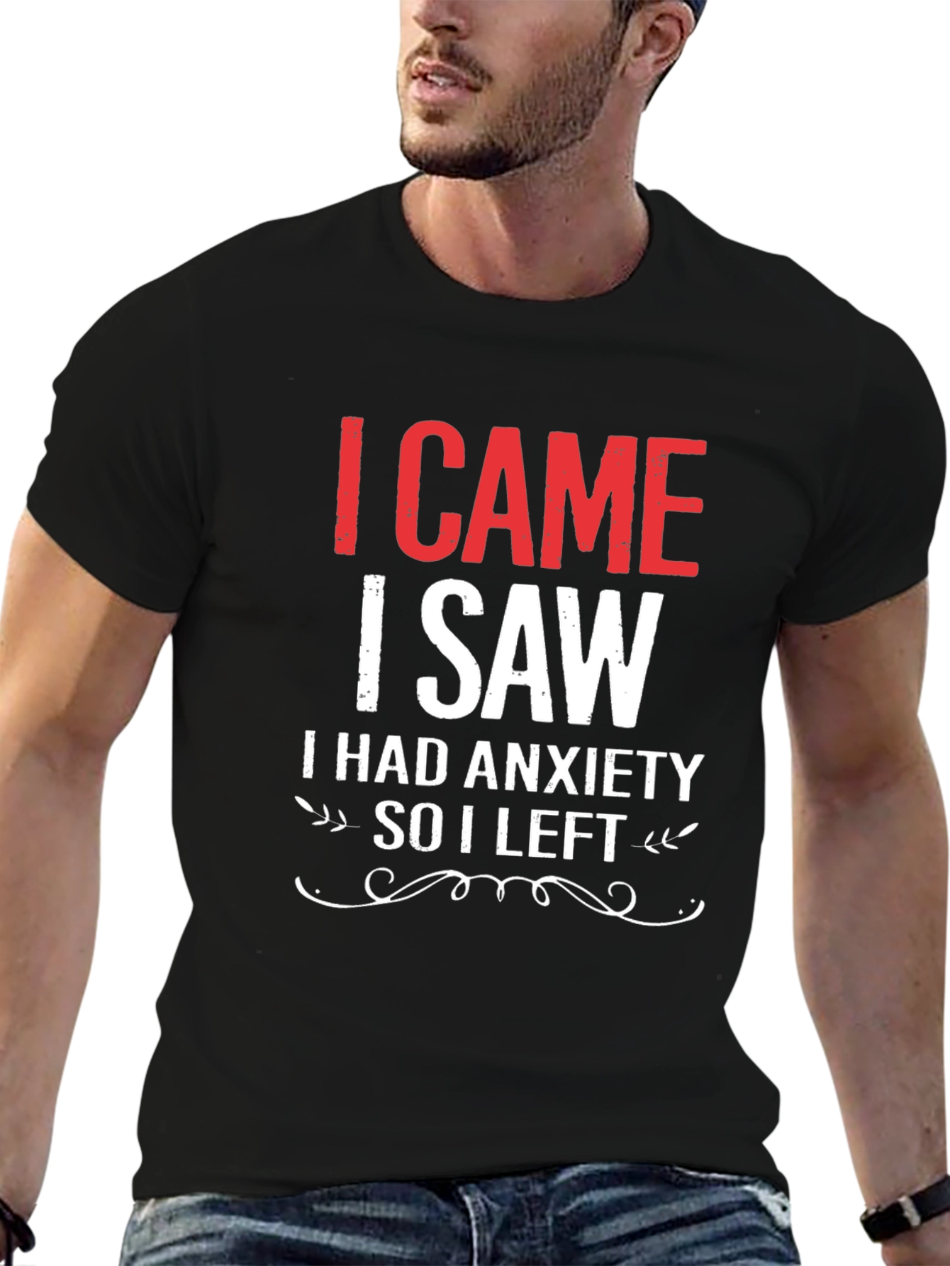Black I Came I Saw I Had Anxiety T-Shirt view 6