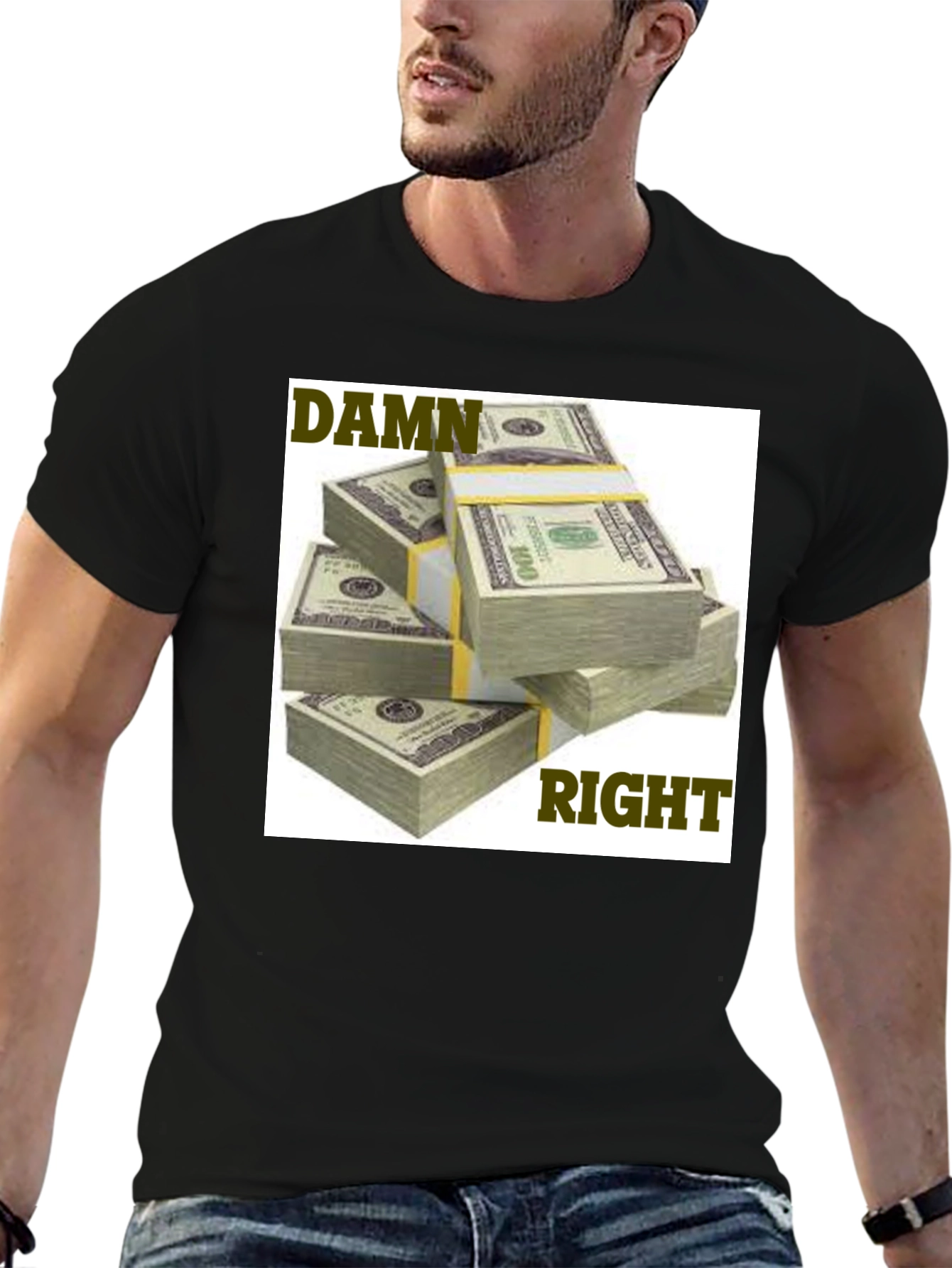 Black Damn Right Money Stacks Graphic Tee view 6