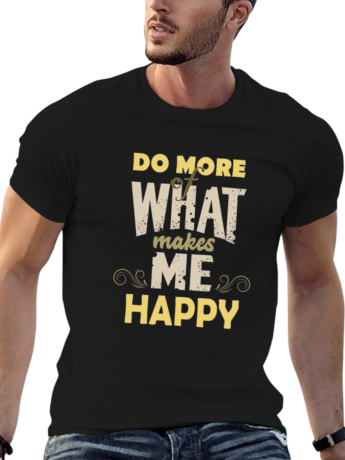 Black Do More Of What Makes Me Happy T-Shirt view 6