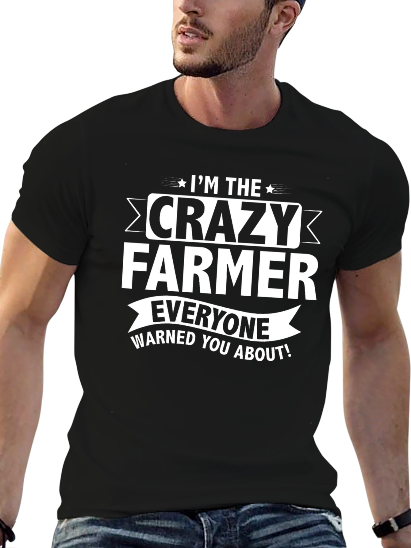 Black Crazy Farmer T-Shirt: I'm the Crazy Farmer Everyone Warned You About! view 6