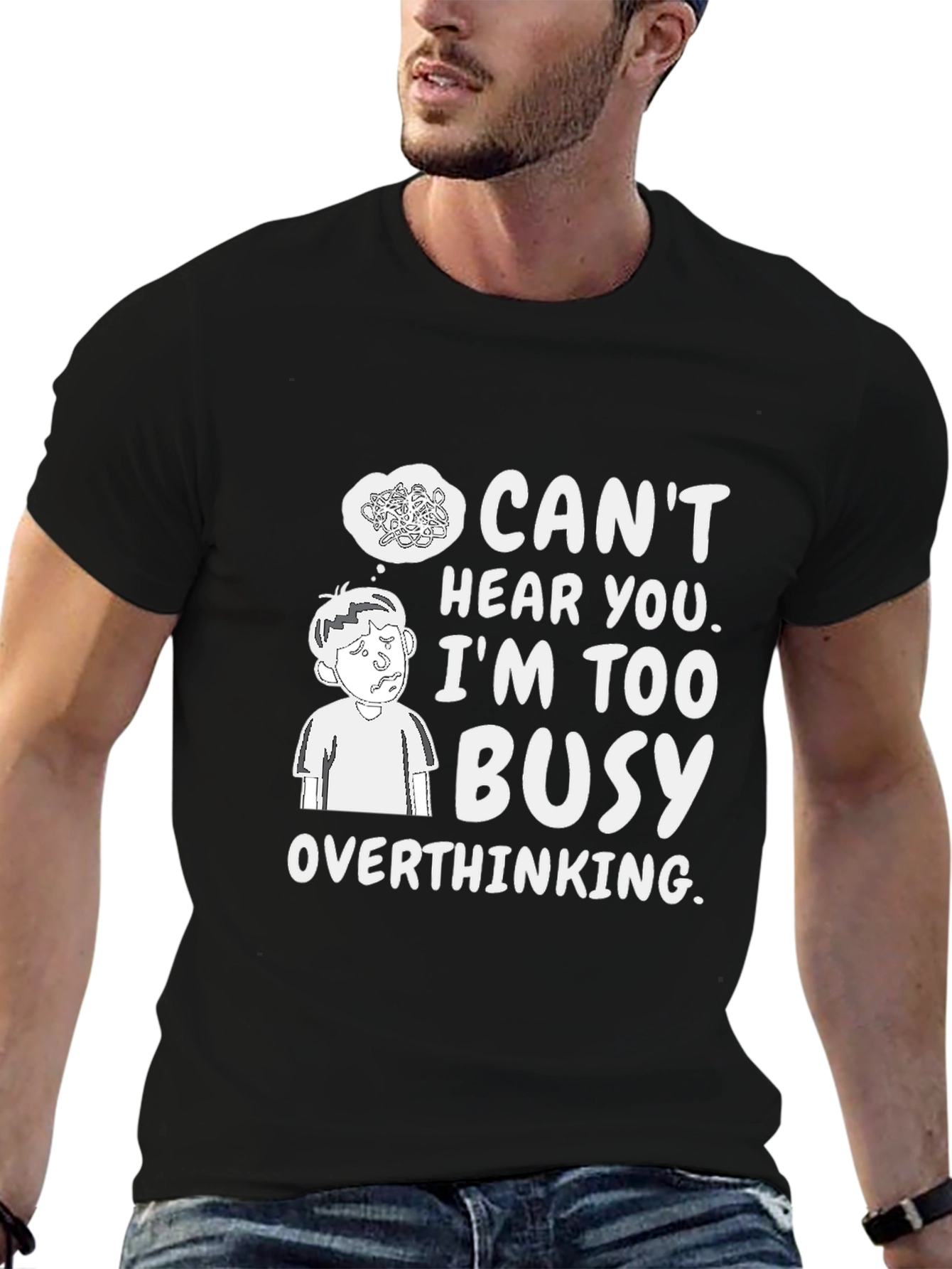 Black Overthinking Graphic Tee - Can't Hear You Busy T-Shirt view 6
