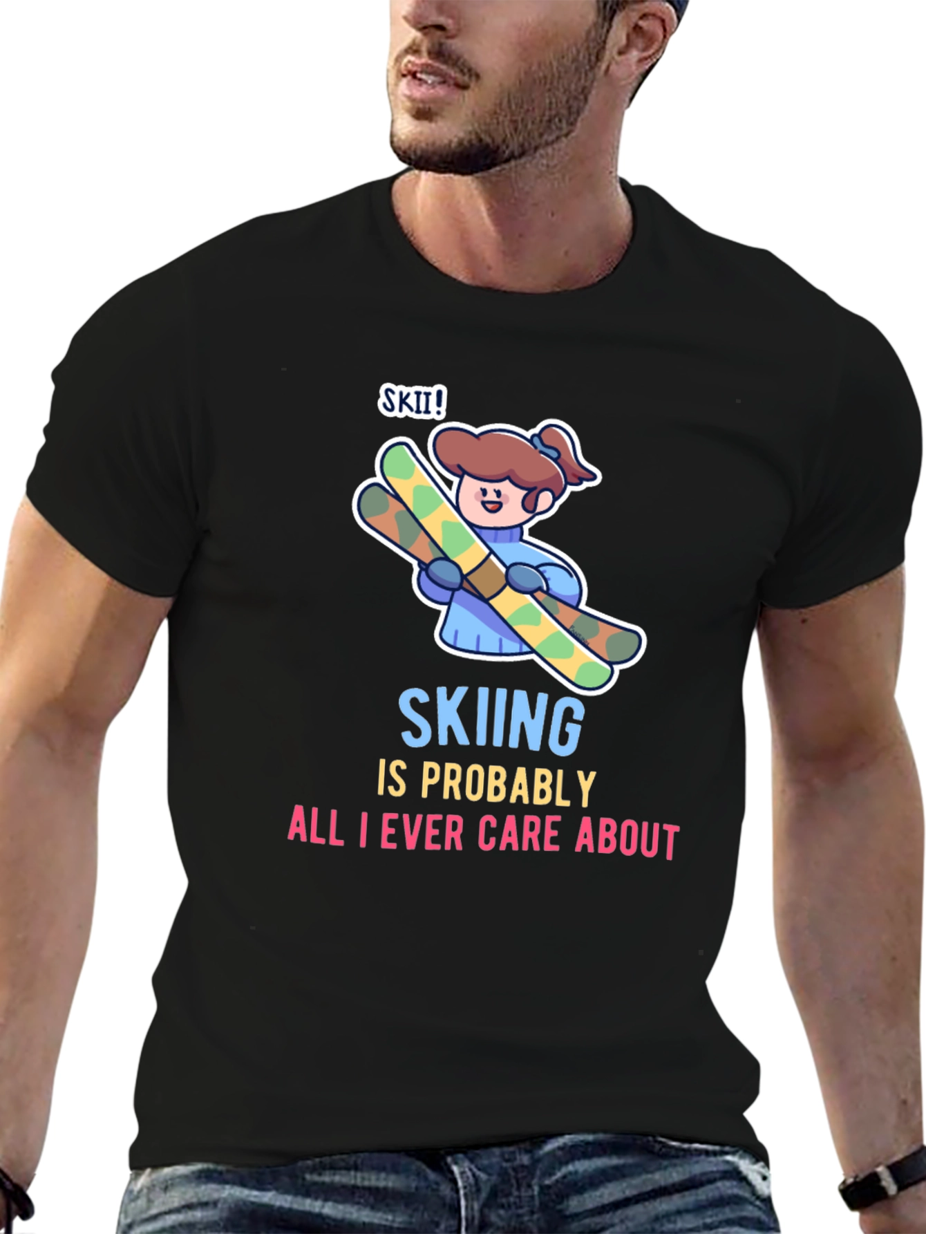 Black Skiing is All I Care About T-Shirt view 6