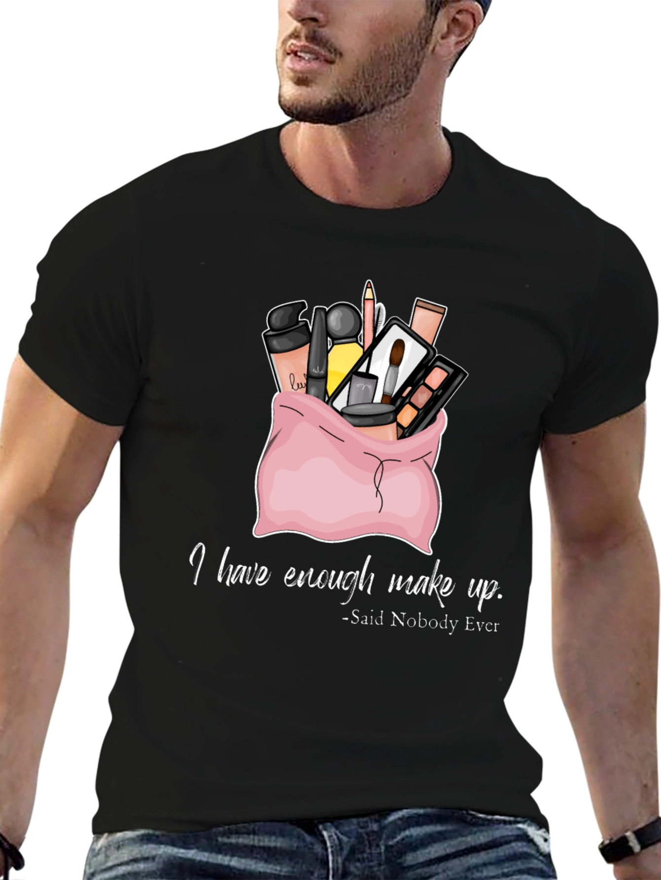 Black Makeup Lover T-Shirt - Enough Makeup? Never! view 6