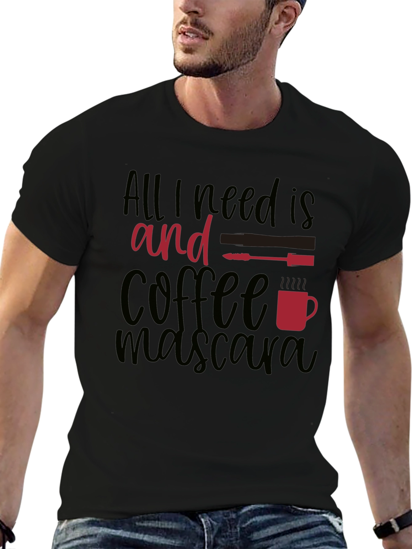 Black All I Need Is Coffee and Mascara T-Shirt view 6