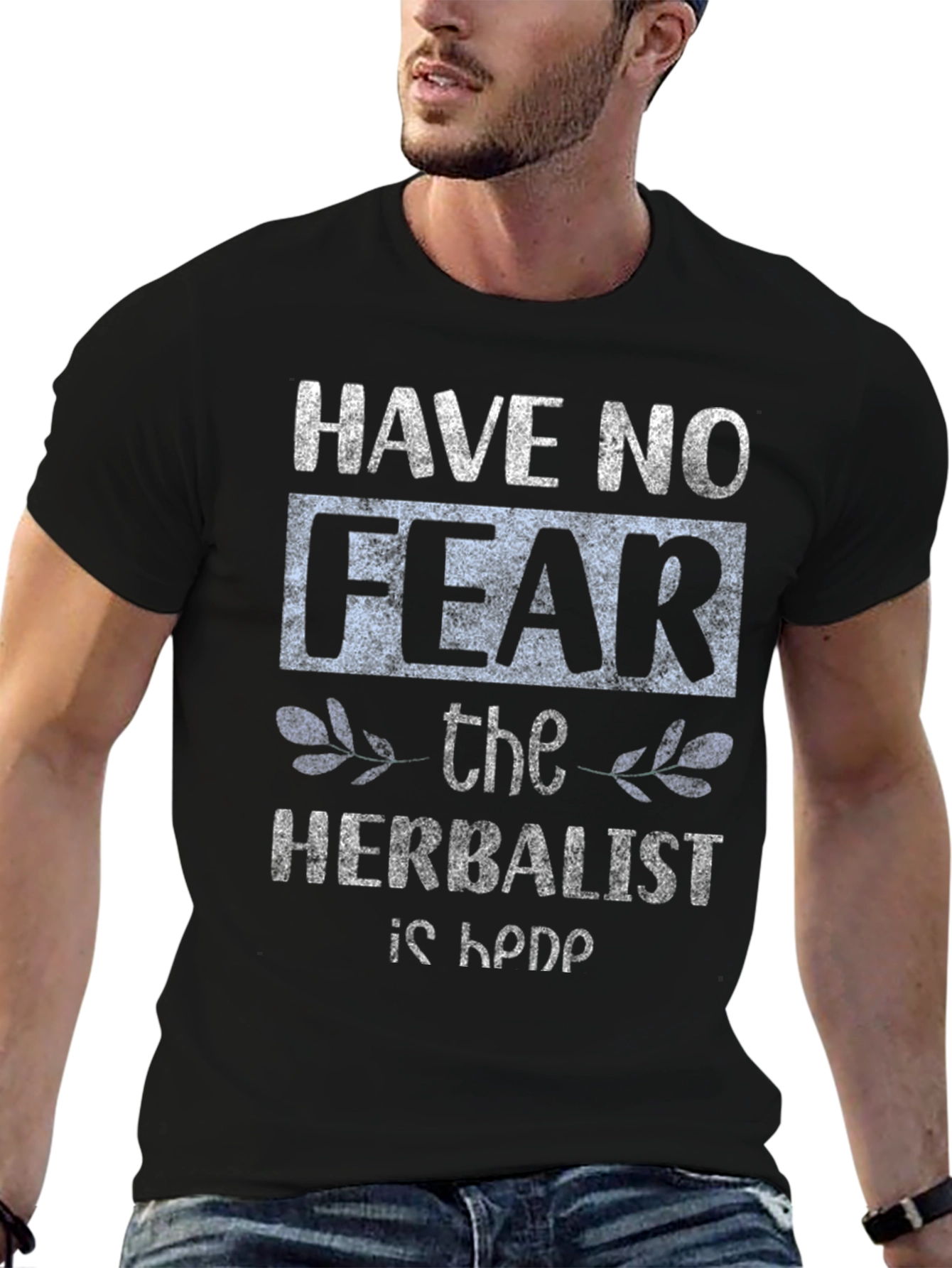 Black Have No Fear, The Herbalist Is Here T-Shirt view 6