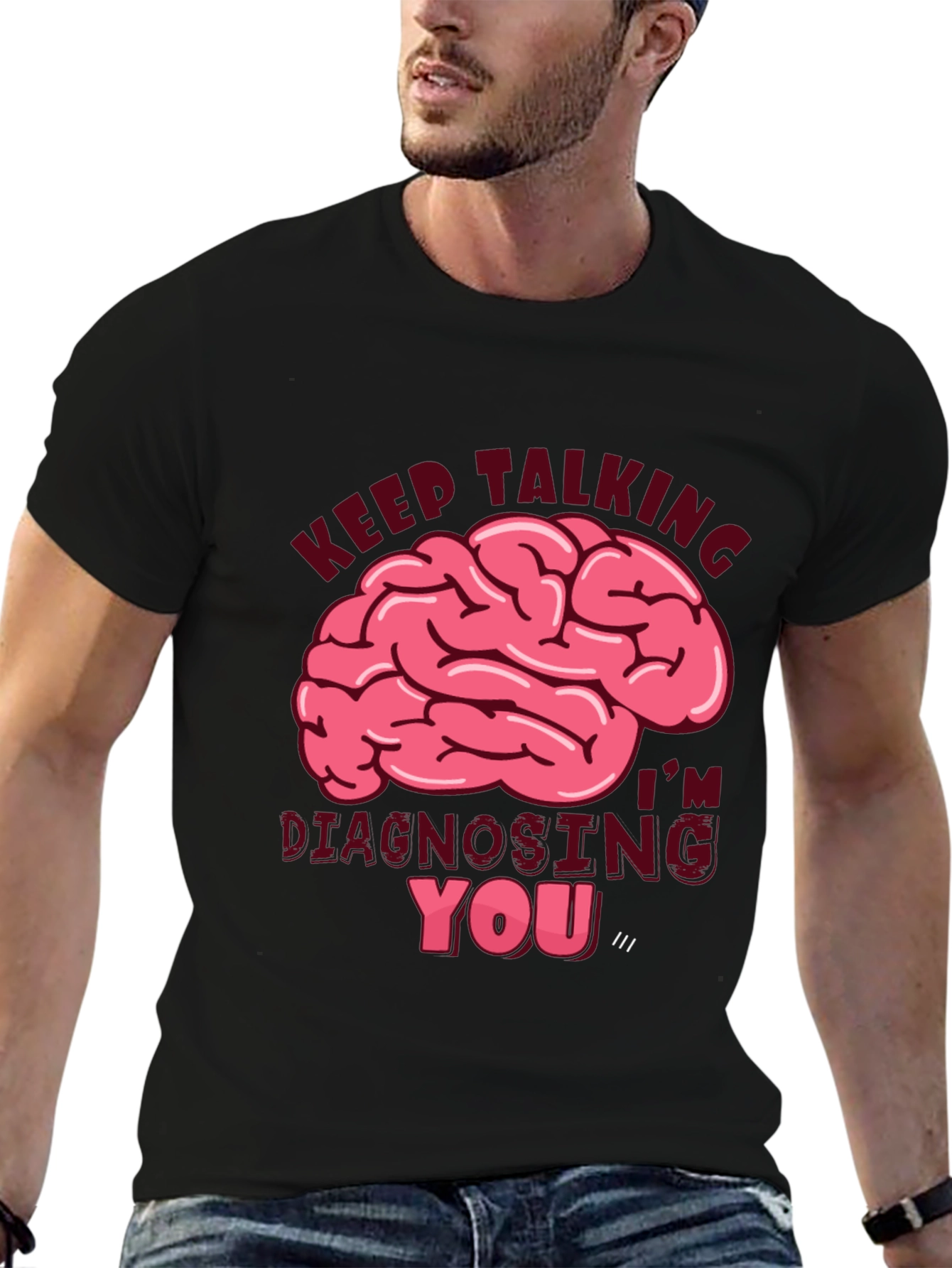 Black Keep Talking Diagnosing You T-Shirt view 6