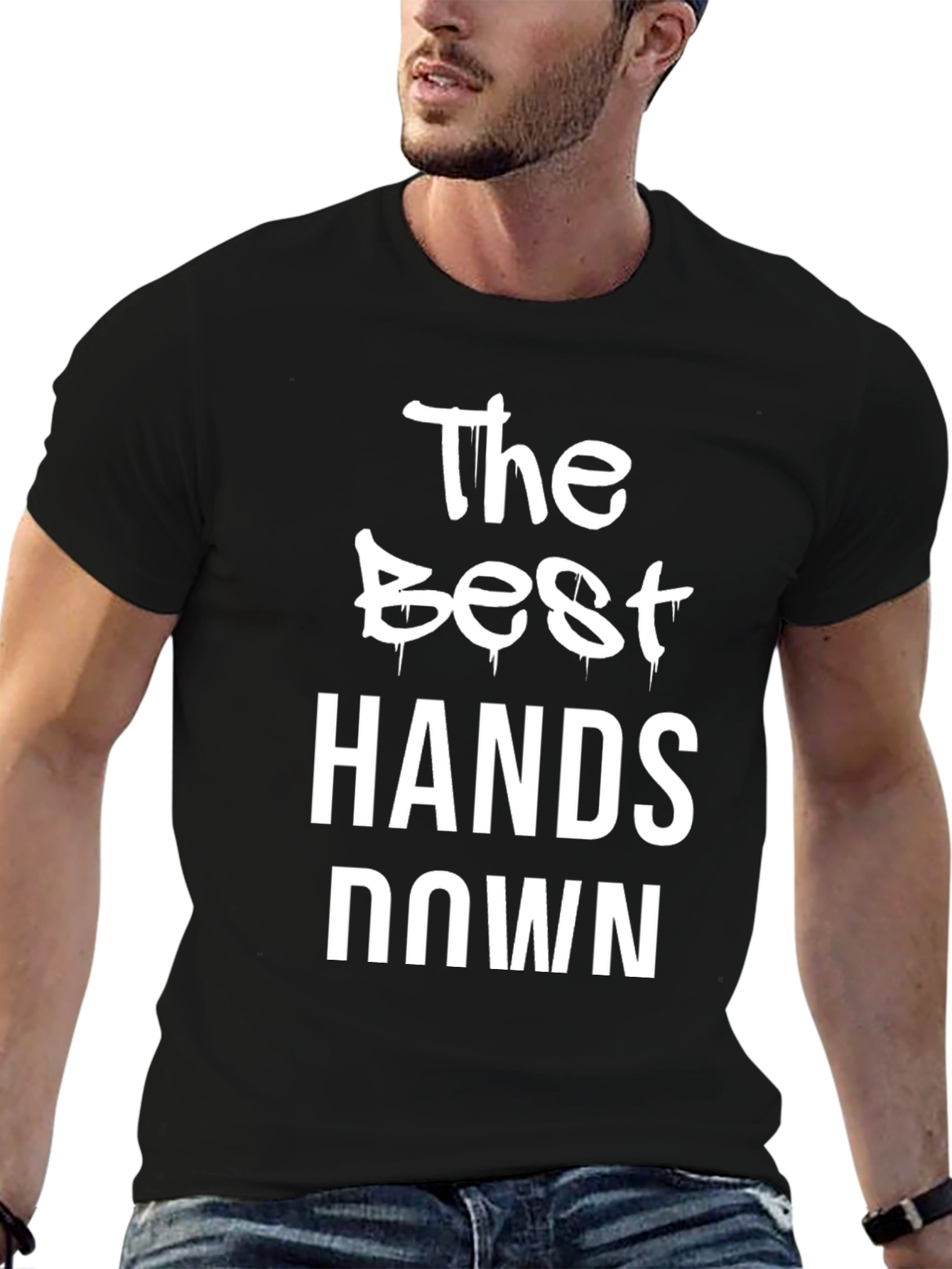 Black The Best Hands Down Black Graphic Tee view 6