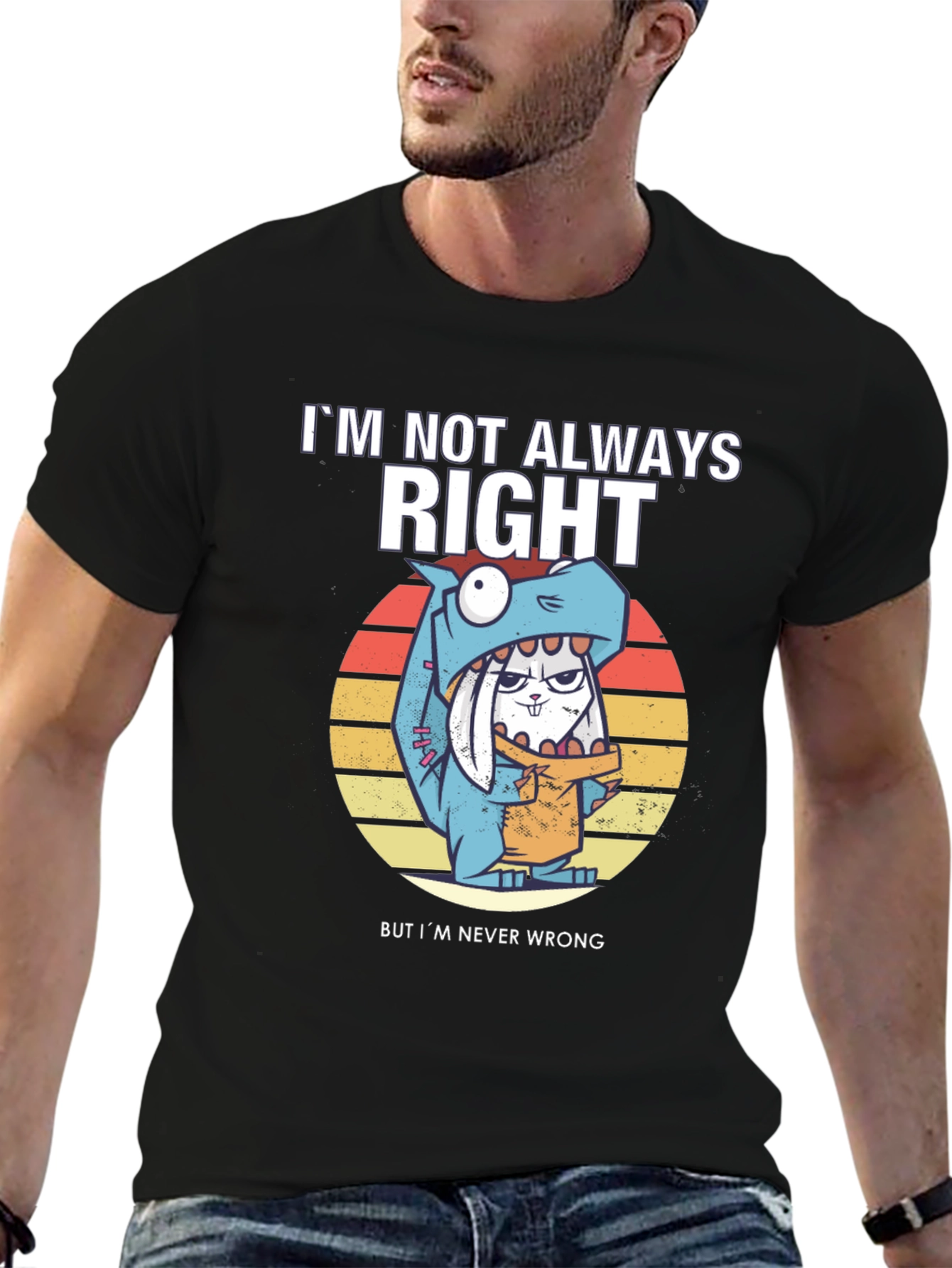 Black I'm Not Always Right T-Shirt view 6