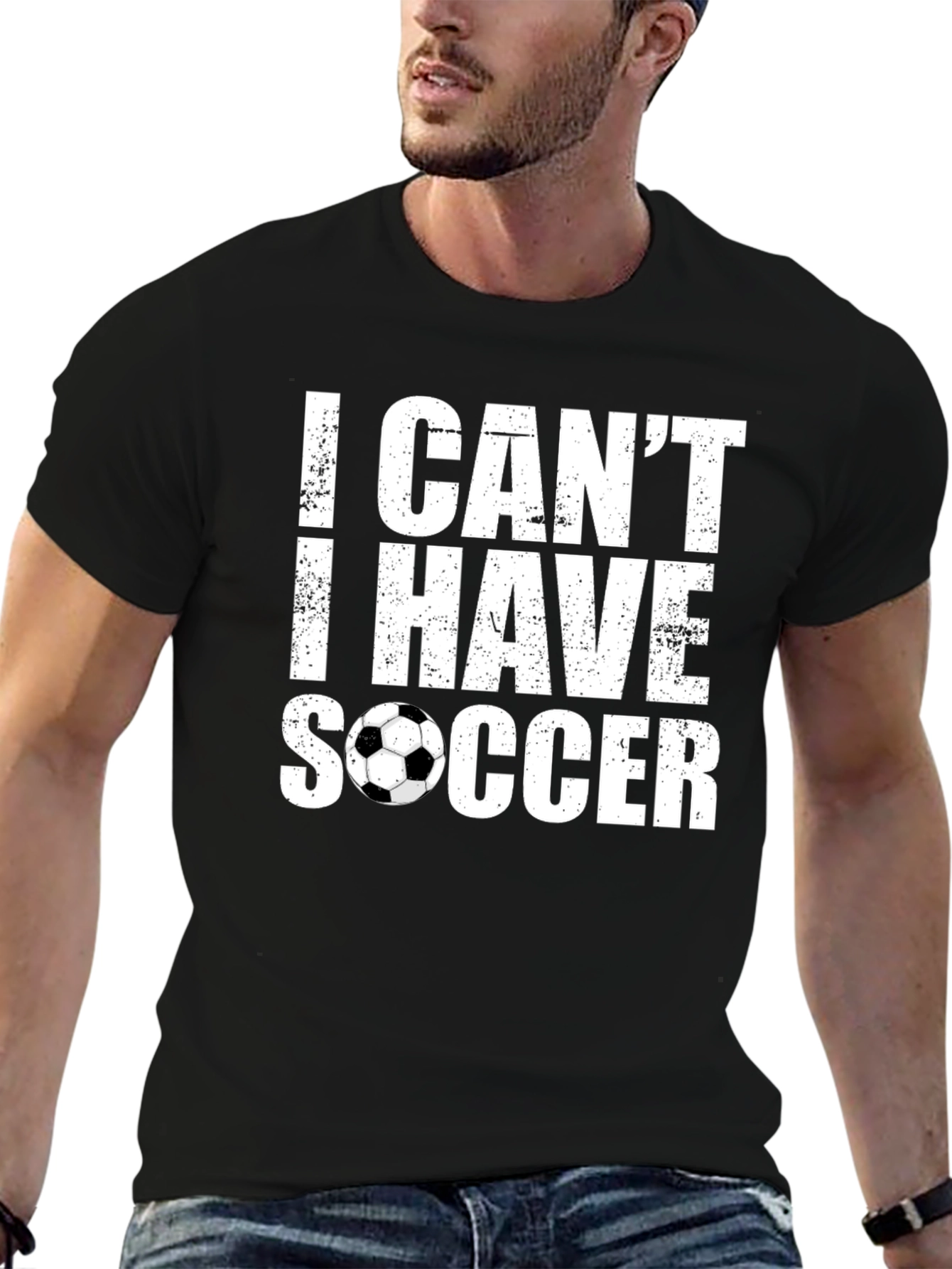 Black I Can't I Have Soccer T-Shirt view 6