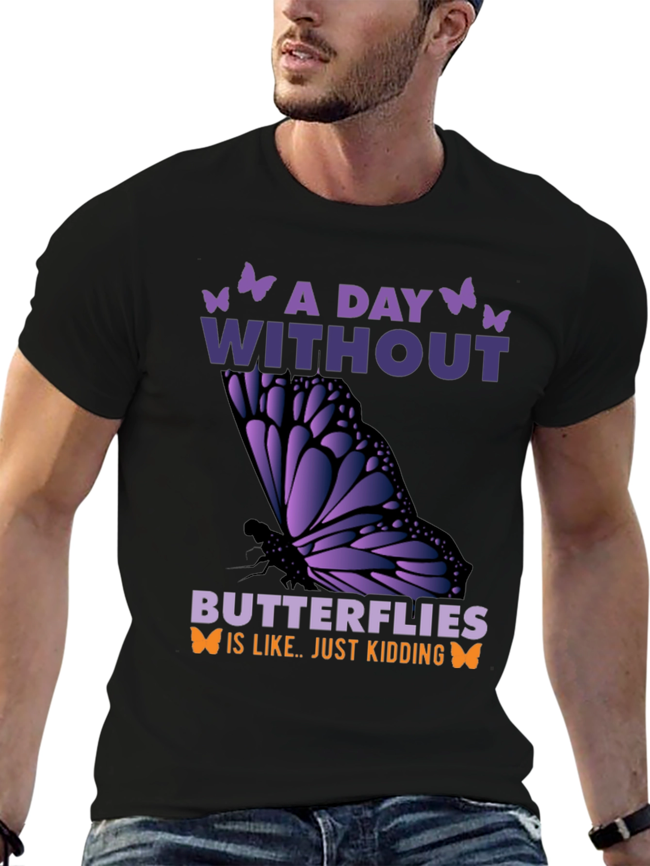 Black A Day Without Butterflies T-Shirt view 6