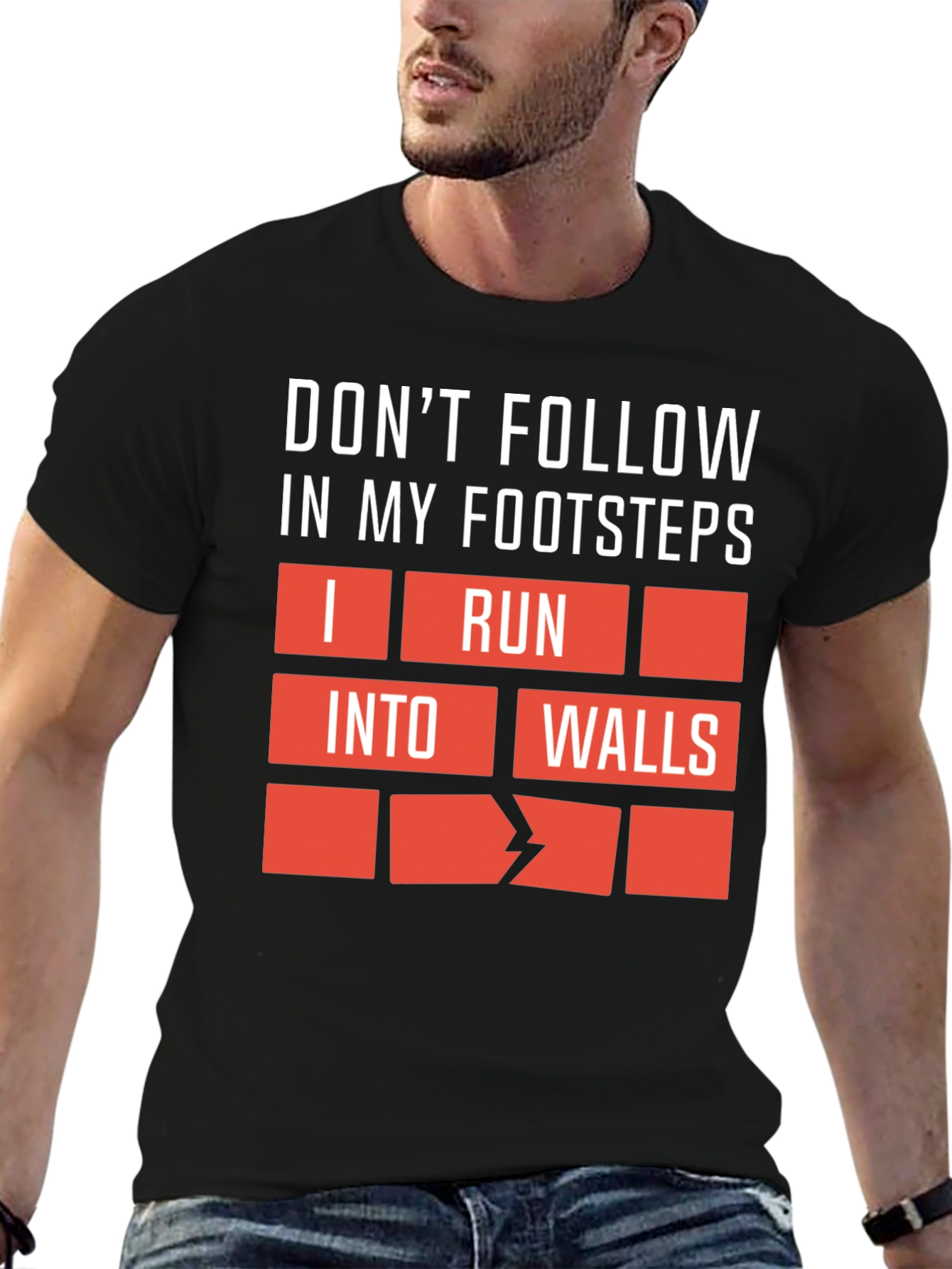Black Funny Graphic Tee - Don't Follow My Footsteps! view 6
