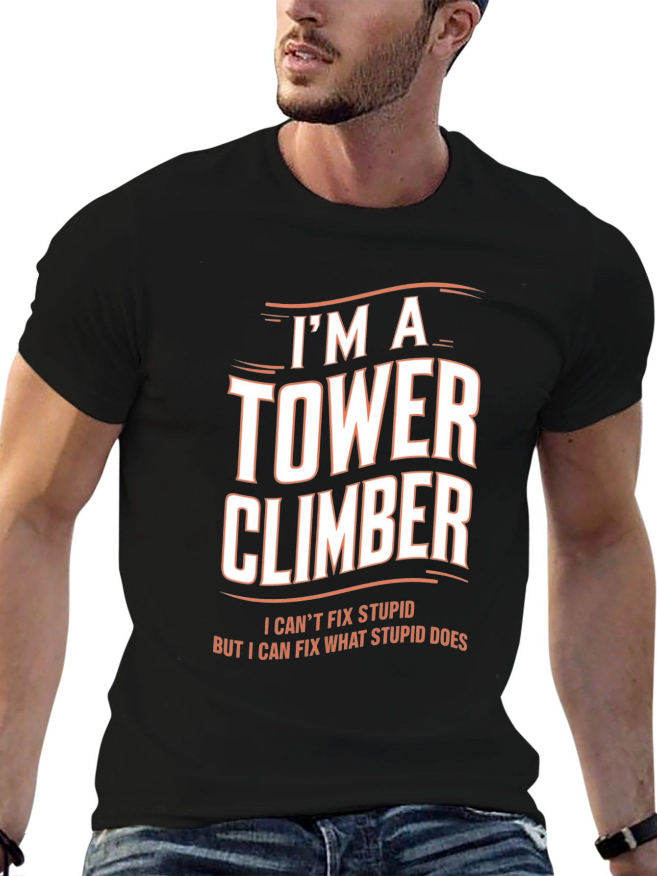 Black I'm A Tower Climber Men's T-Shirt view 6