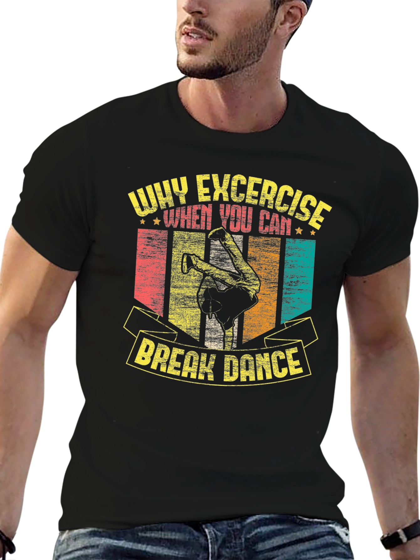 Black Why Exercise? Break Dance T-Shirt view 6