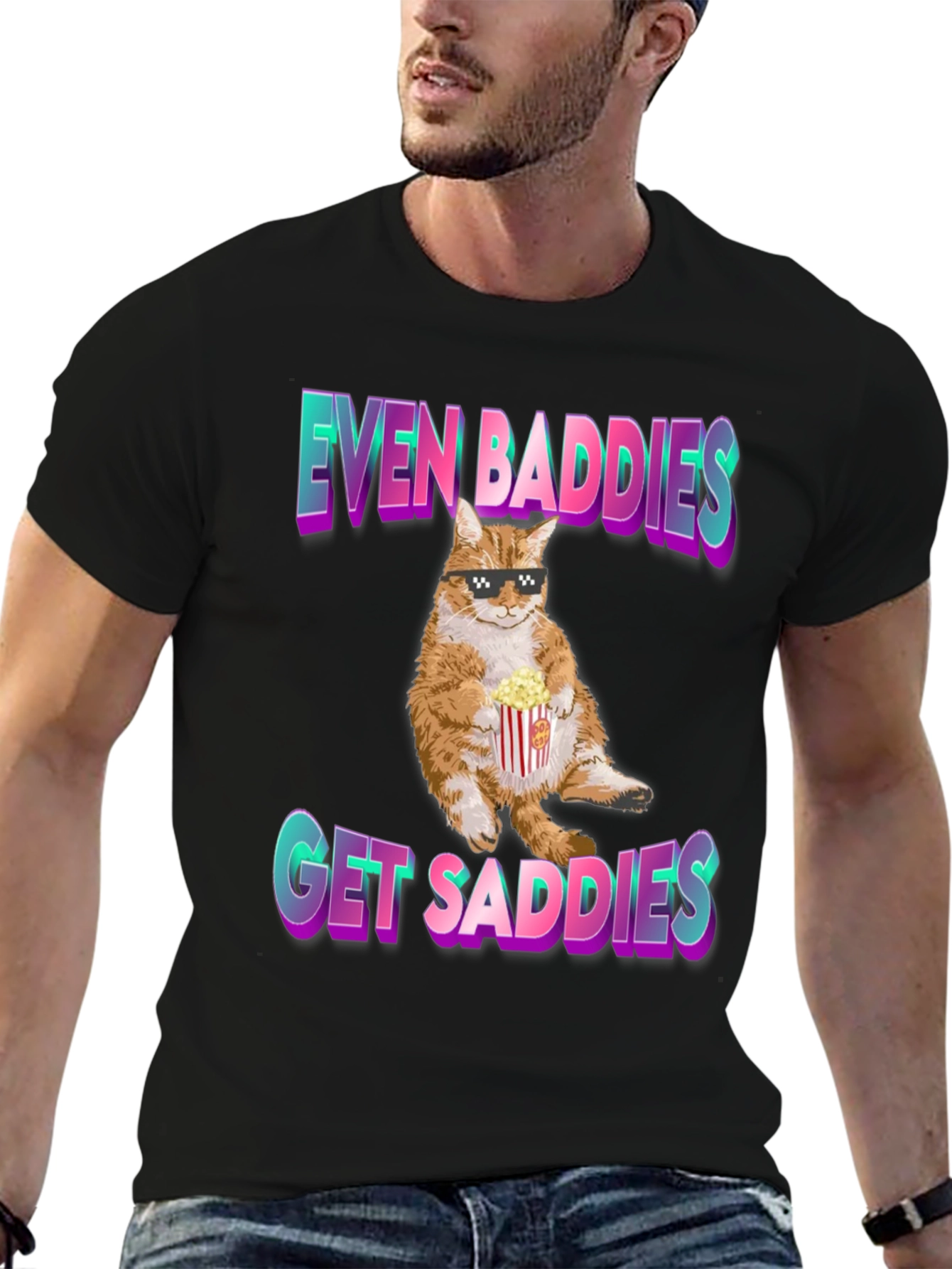 Black Even Baddies Get Saddies T-Shirt - Cat with Popcorn view 6