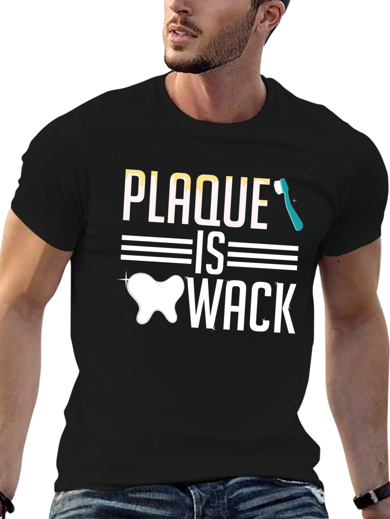 Black Plaque is Wack T-Shirt - Dentist Humor view 6