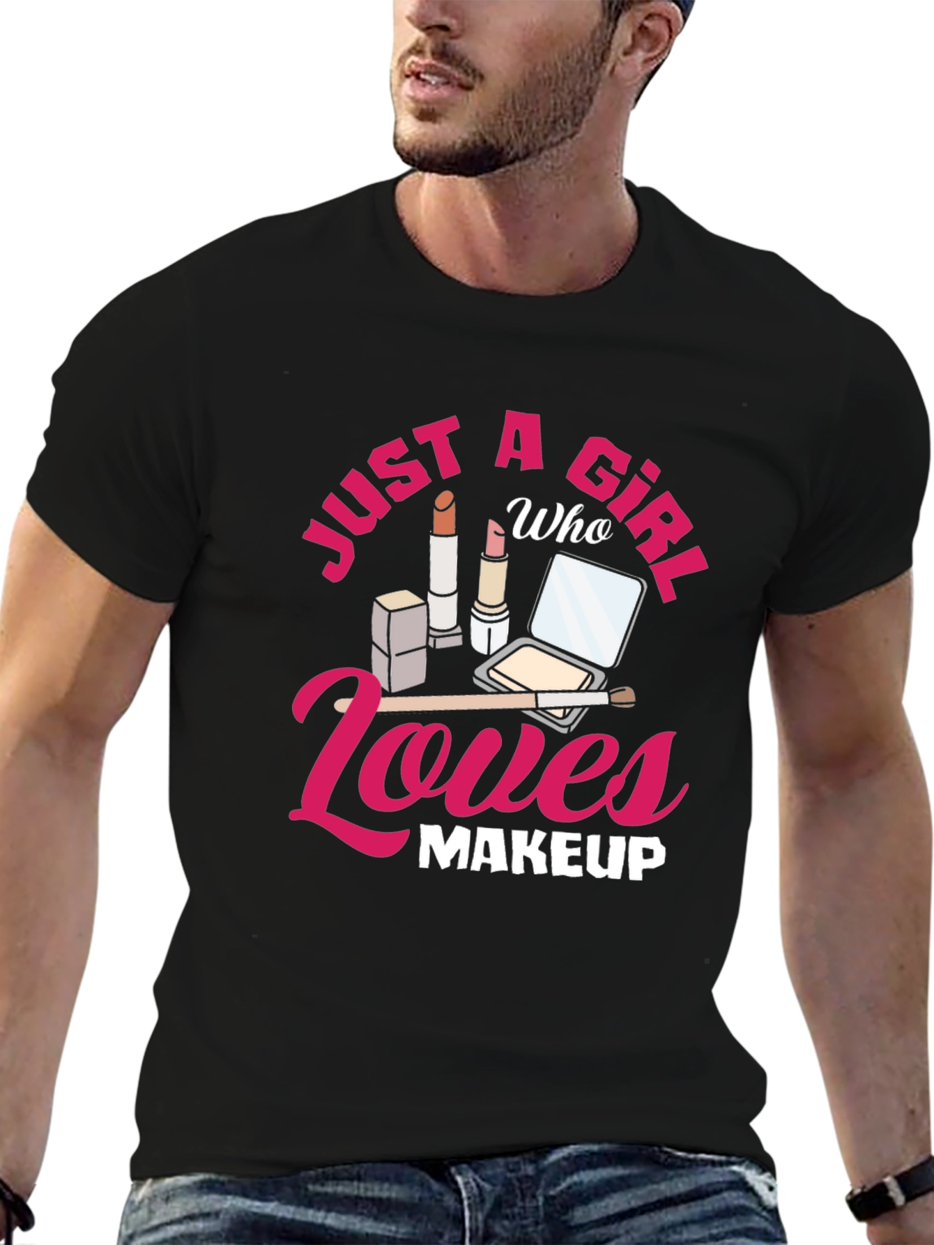 Black Just A Girl Who Loves Makeup Graphic T-Shirt view 6