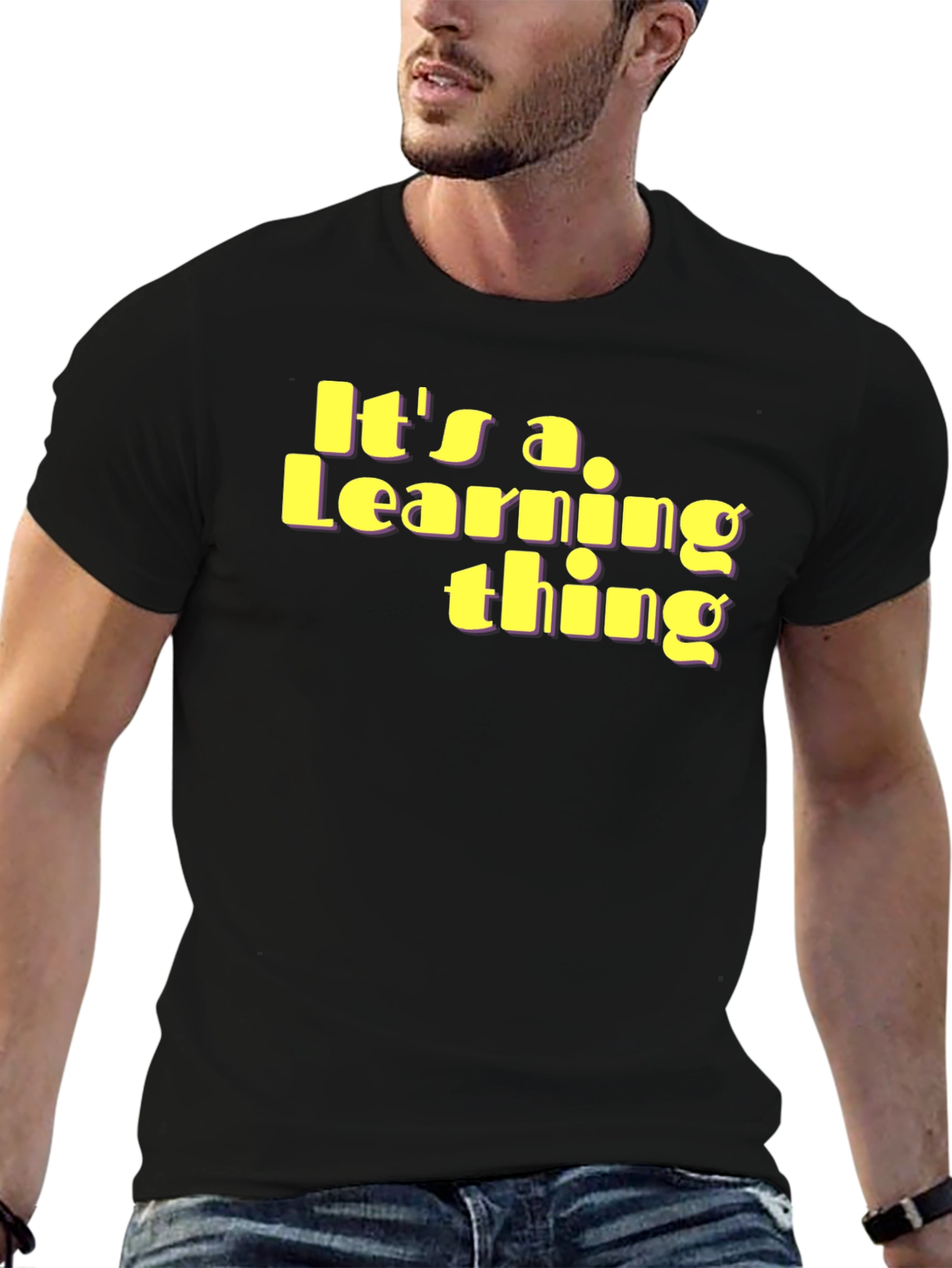 Black It's a Learning Thing T-Shirt - Unique Fun Design view 6