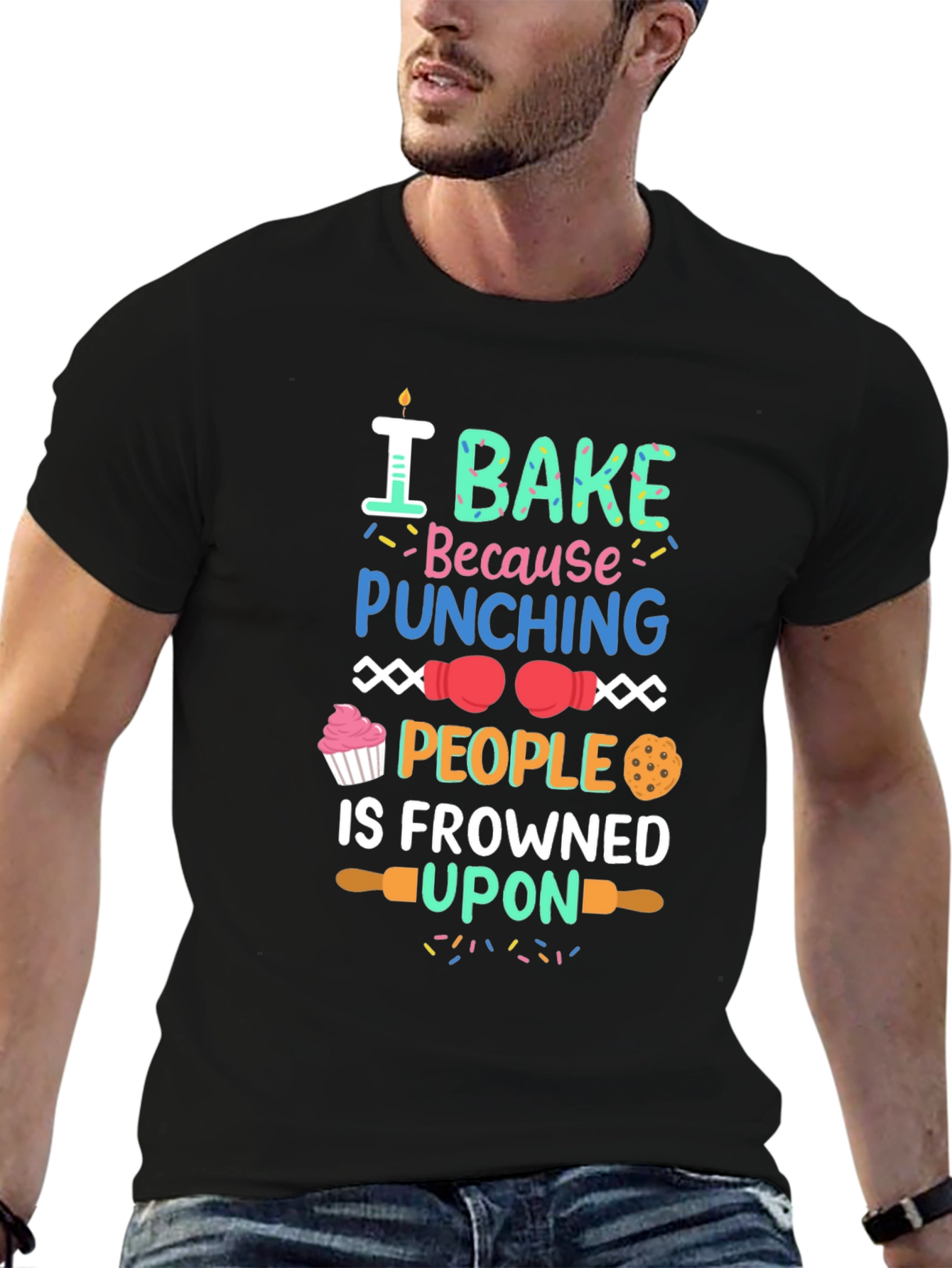 Black I Bake Because Punching People Is Frowned Upon T-Shirt view 6