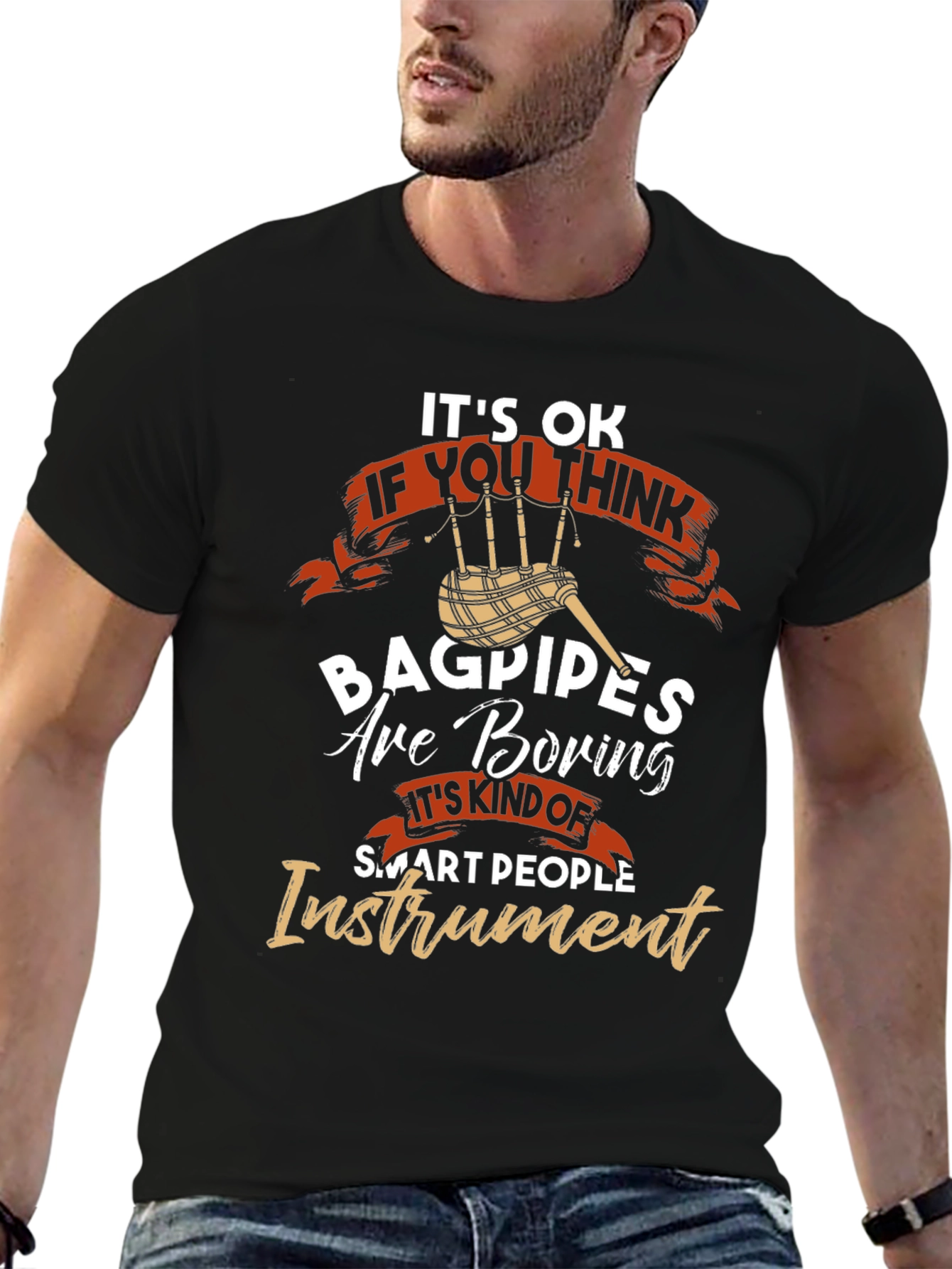 Black Bagpipes Are Boring T-Shirt - Smart People Instrument view 6