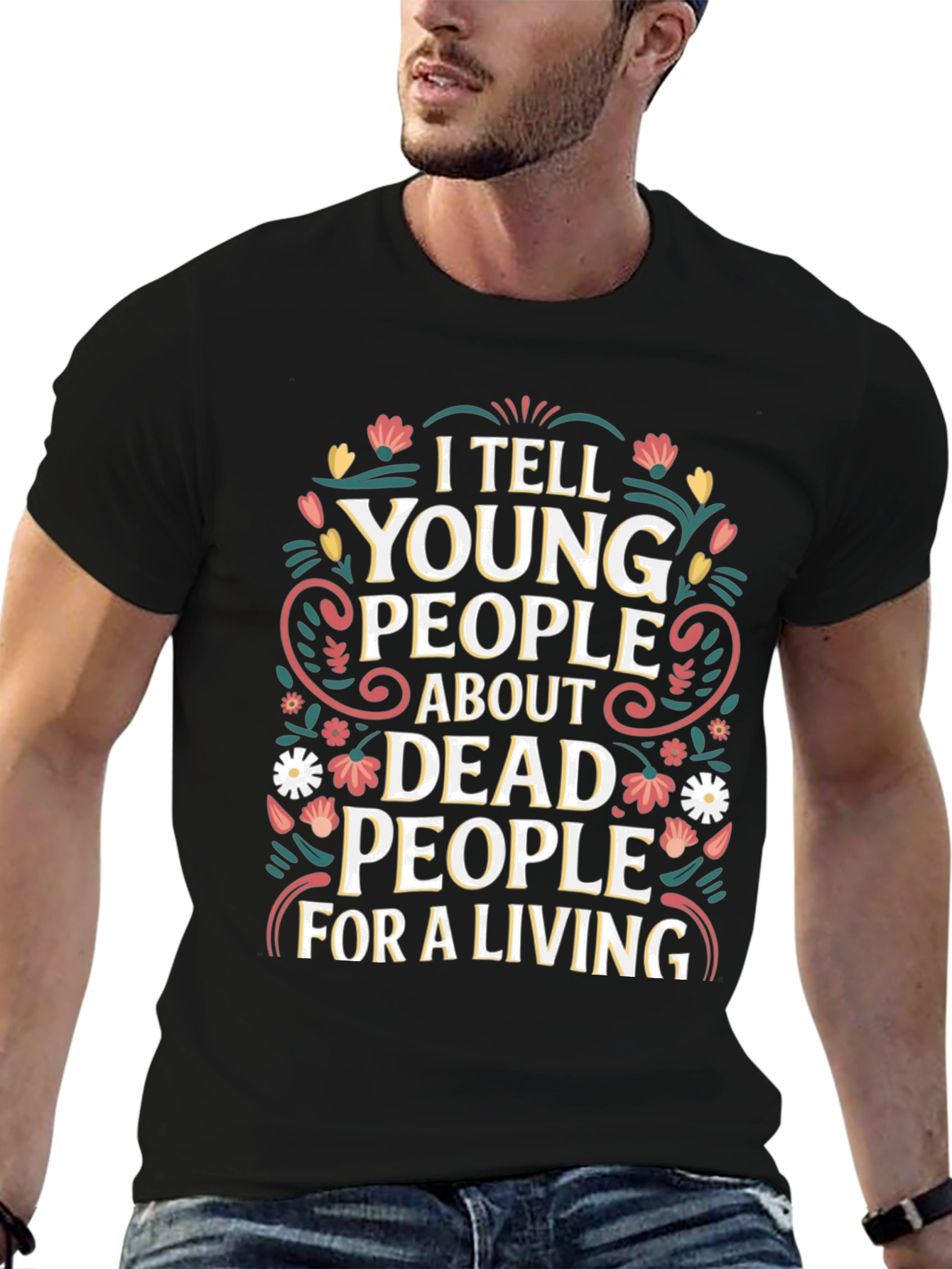 Black I Tell Young People About Dead People T-Shirt view 6