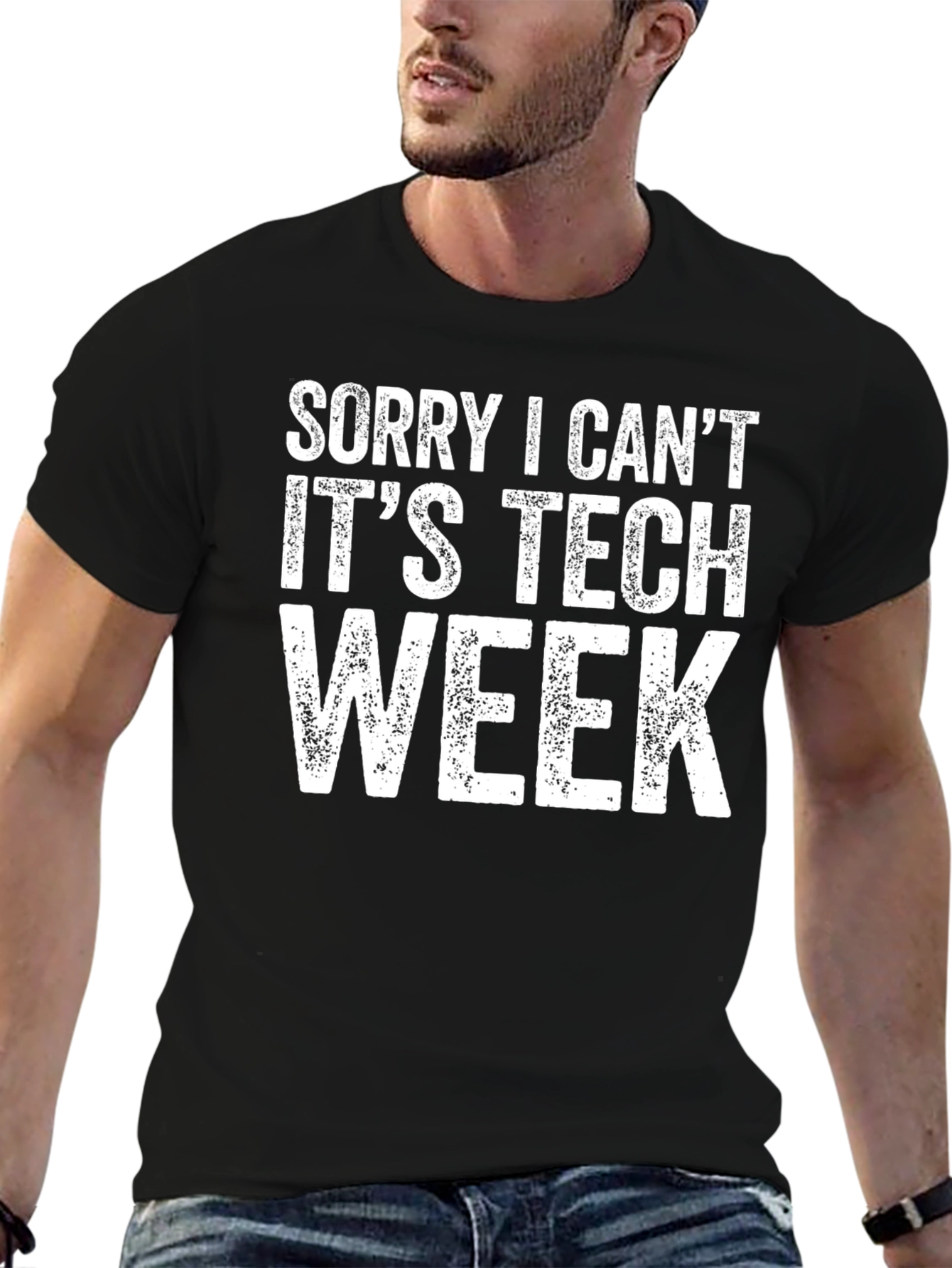 Black Sorry I Can't It's Tech Week Black T-Shirt view 6