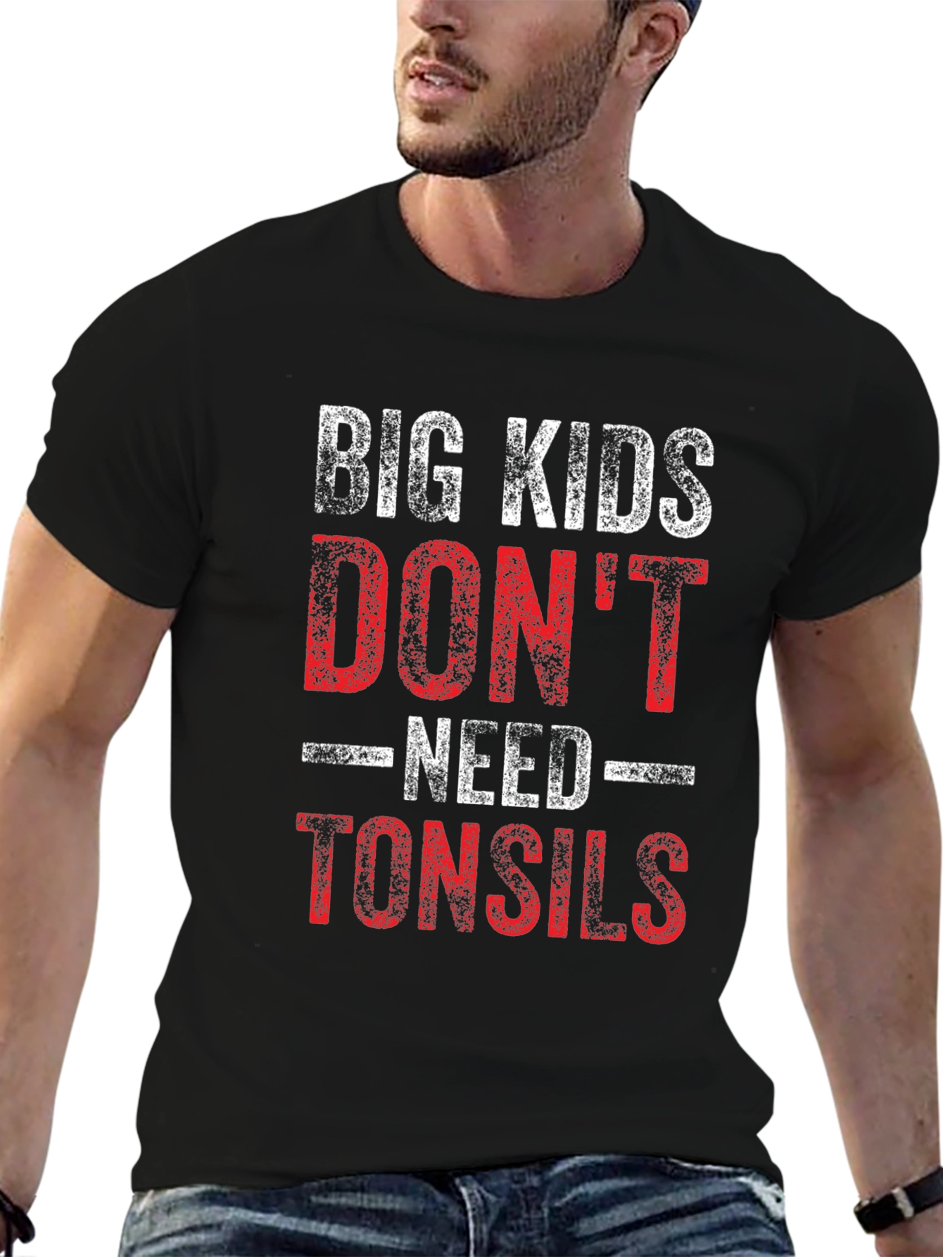Black Big Kids Don't Need Tonsils Funny T-Shirt view 6