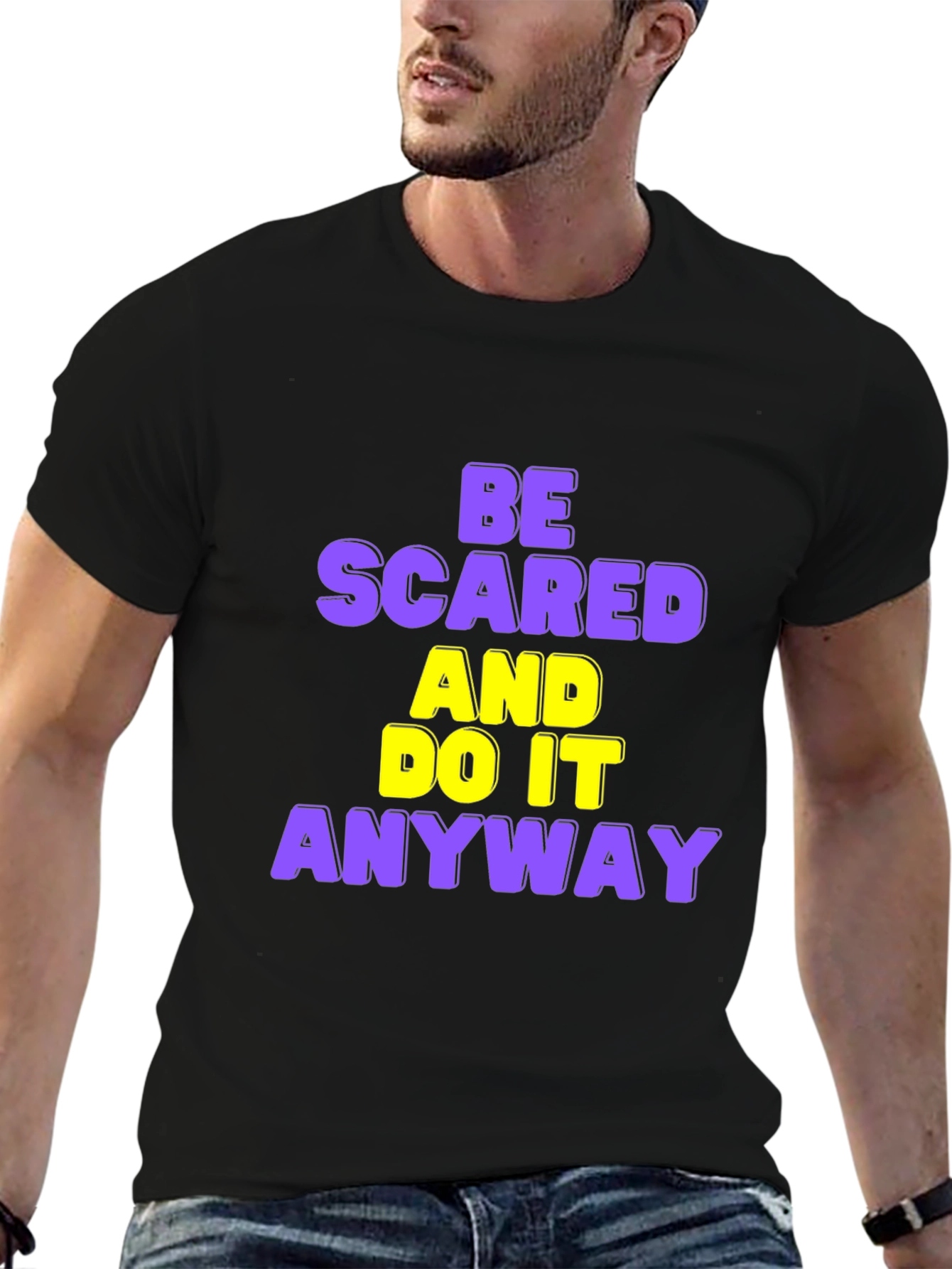 Black Be Scared and Do it Anyway T-Shirt view 6