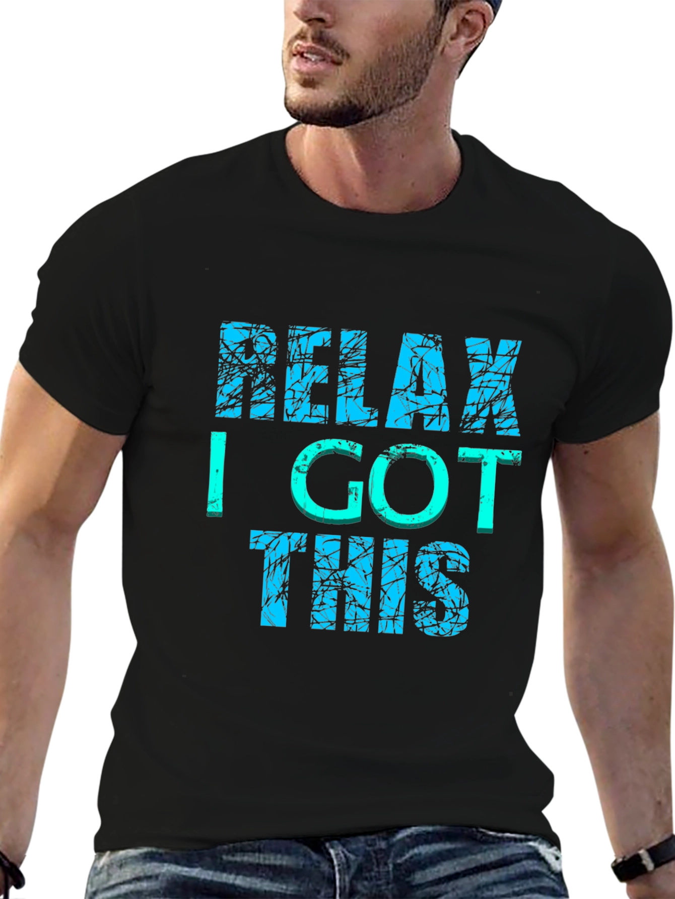 Black Relax I Got This Graphic Tee - Men's Black T-Shirt view 6
