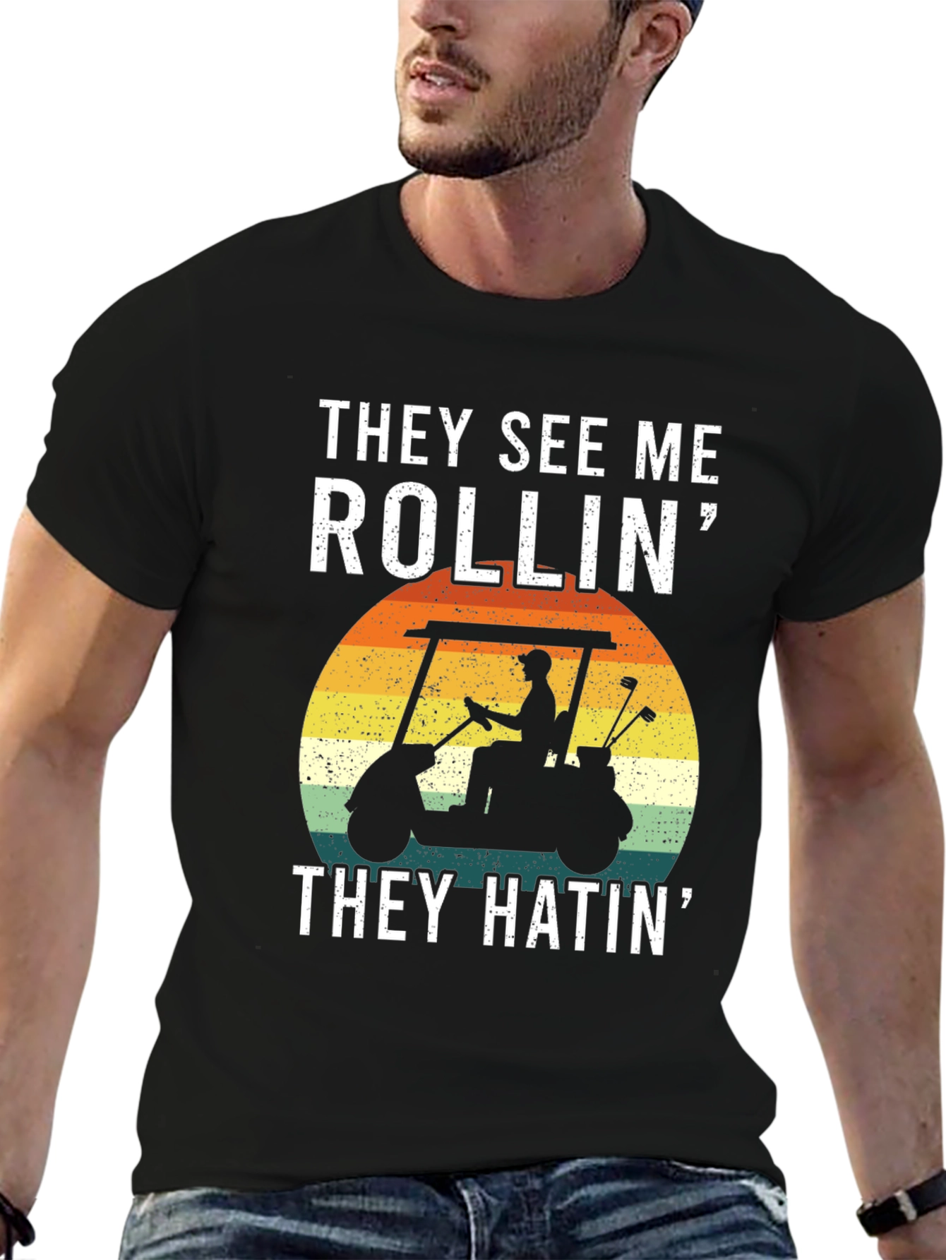 Black They See Me Rollin' T-Shirt: Golf Cart Design view 6