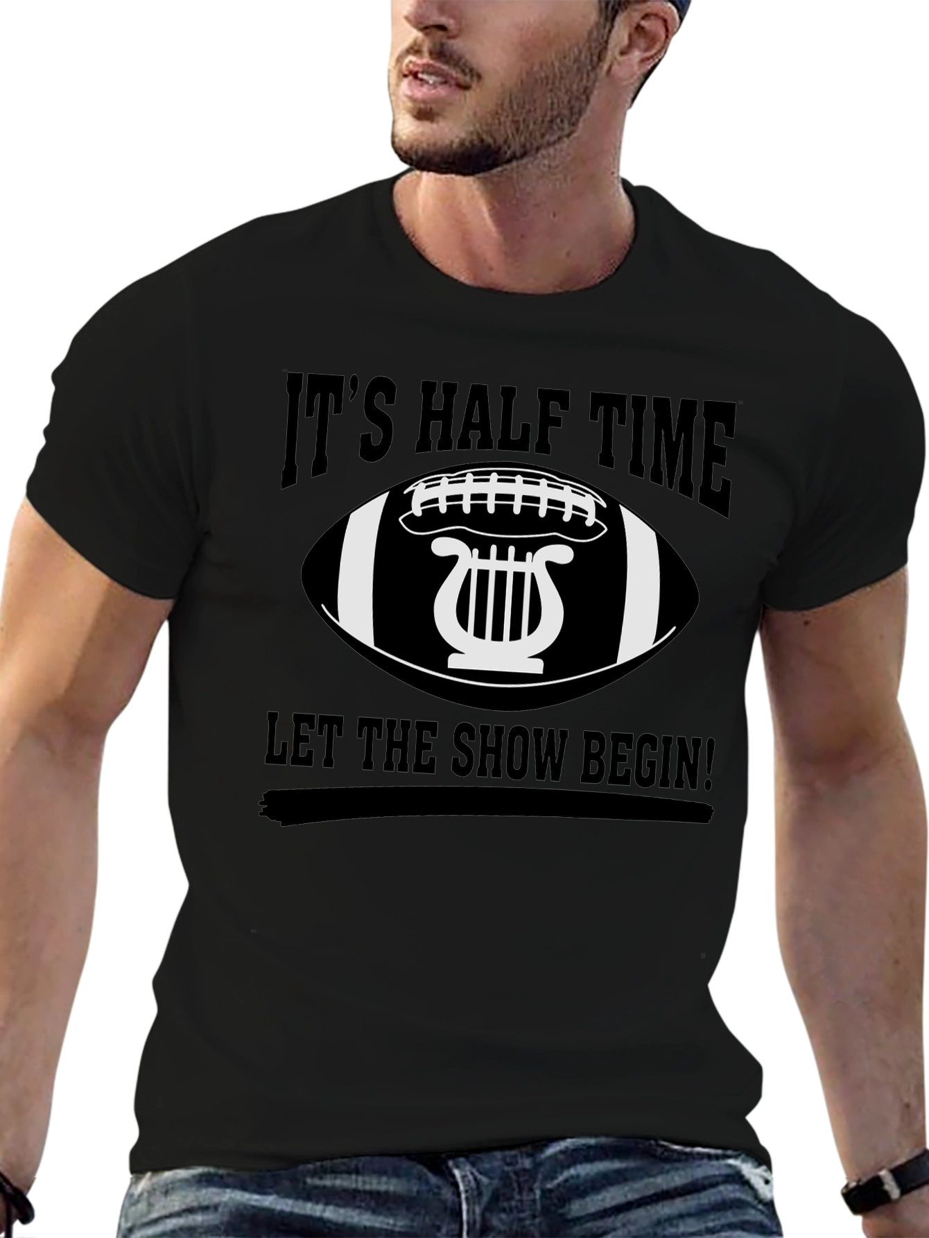 Black It's Halftime, Let the Show Begin! T-Shirt view 6