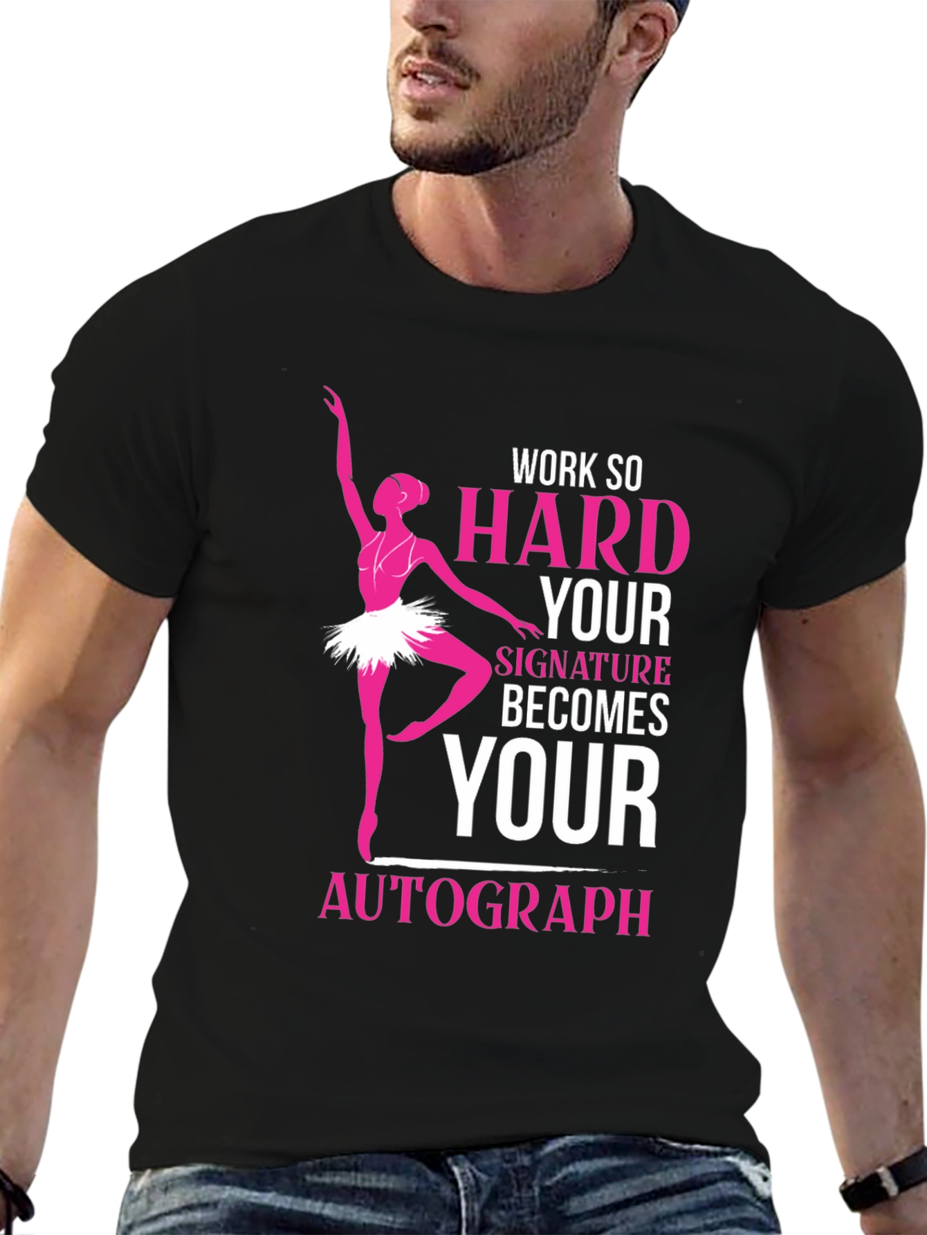 Black Ballerina Dance T-Shirt - Work Hard Signature Autograph view 6