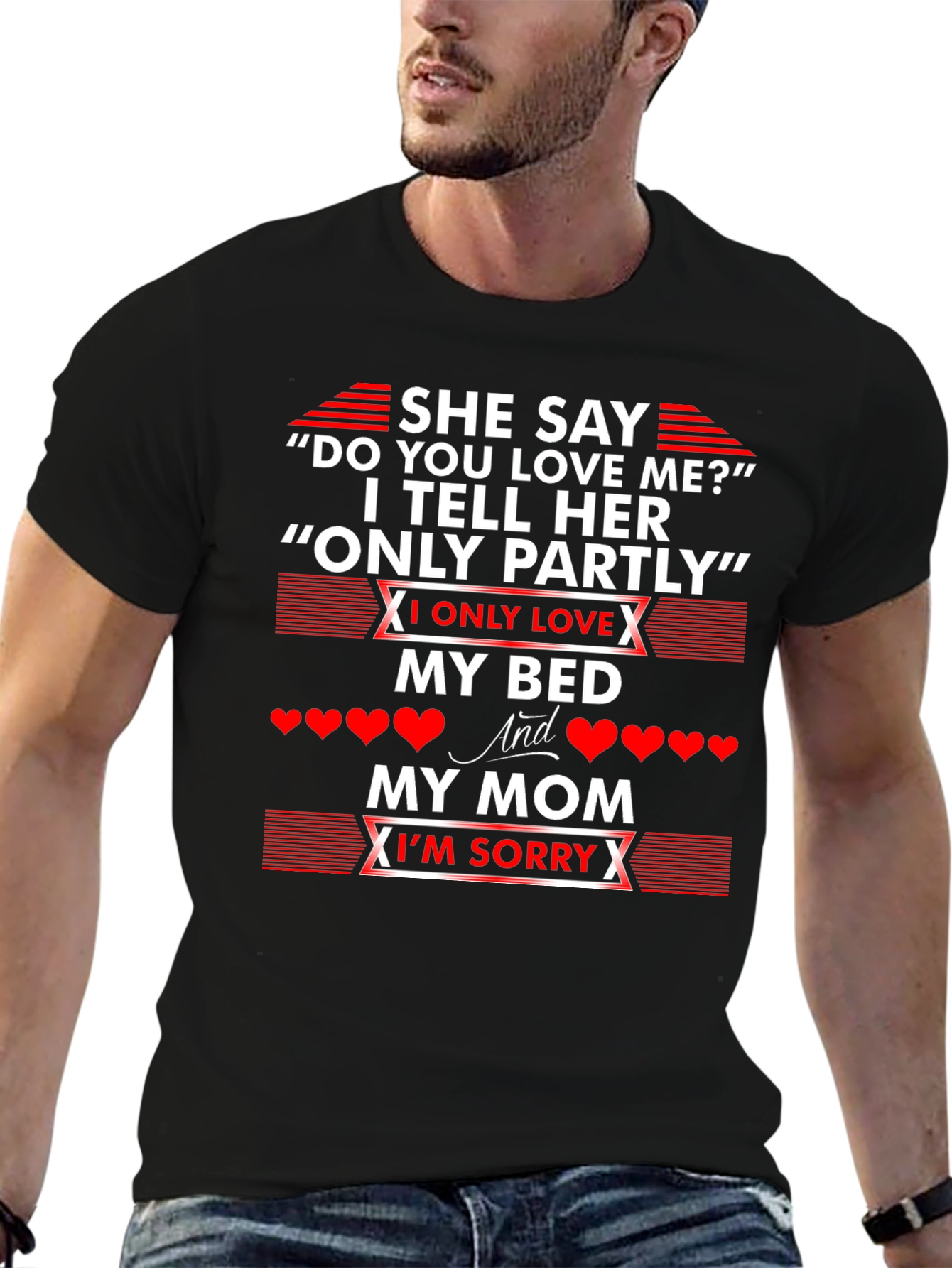Black She Say Tee: My Bed and My Mom T-Shirt view 6