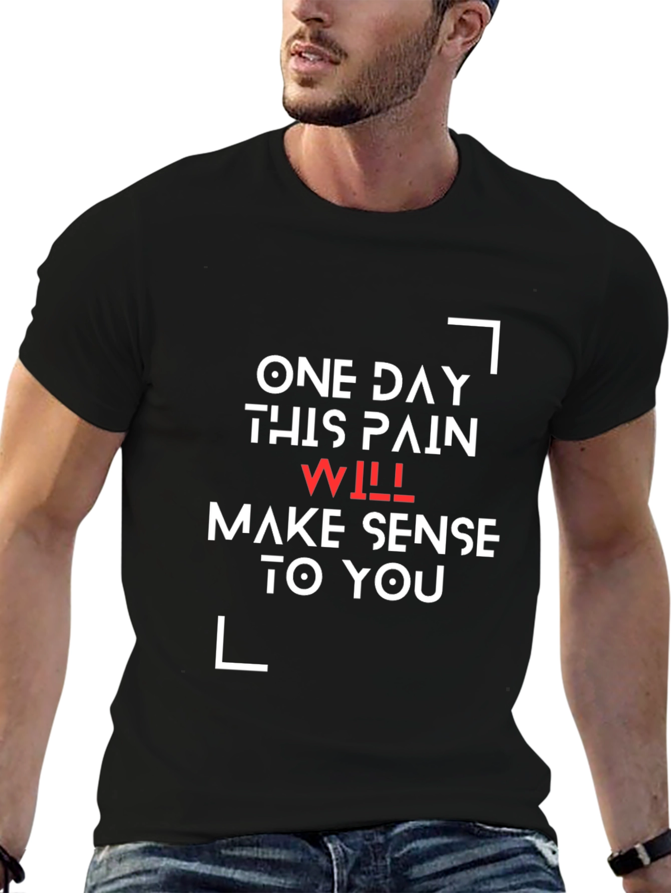 Black Inspirational Black T-Shirt - One Day This Pain Will Make Sense view 6