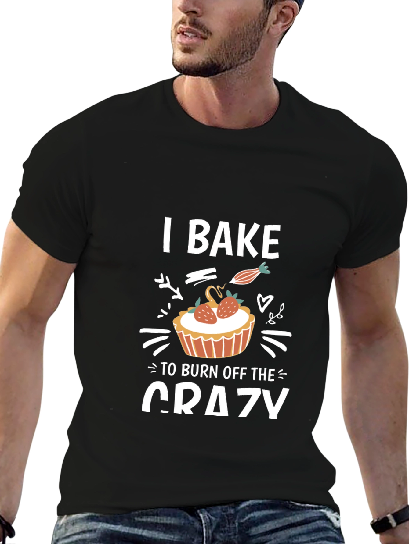 Black I Bake To Burn Off The Crazy T-Shirt view 6