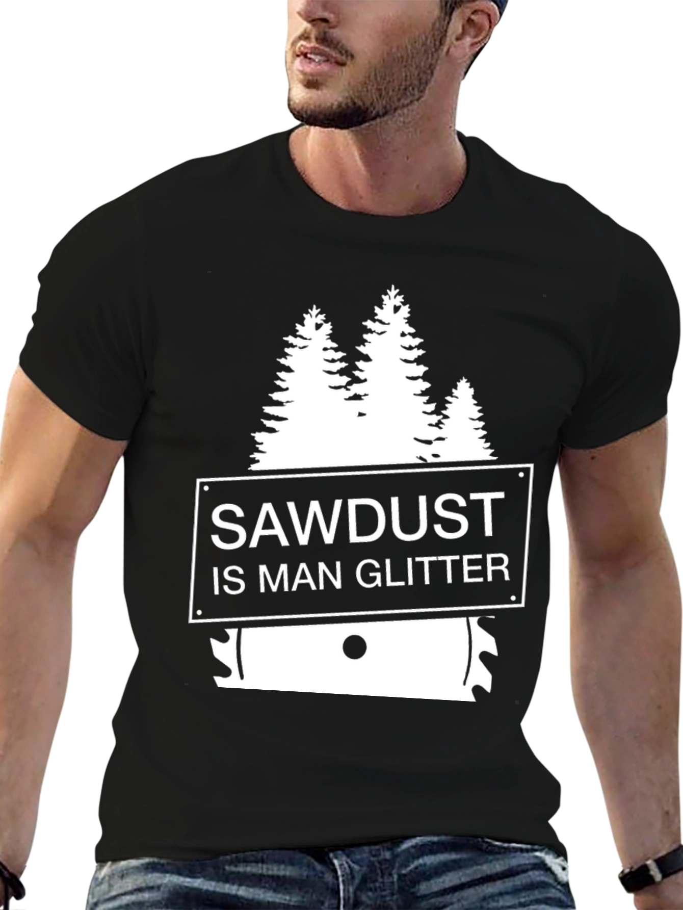 Black Sawdust is Man Glitter T-Shirt - Woodworker Apparel view 6