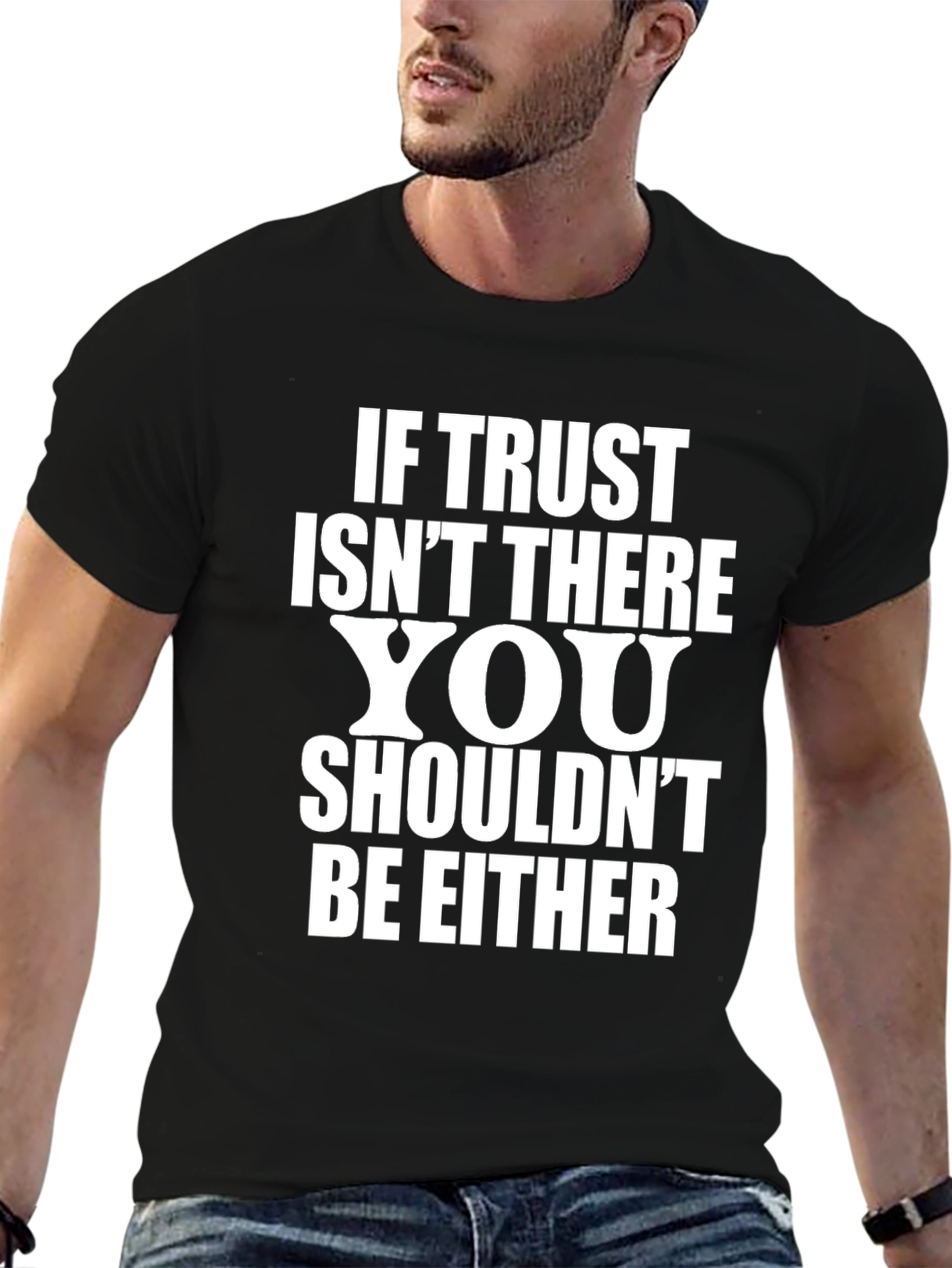 Black Trust Quote Black T-Shirt for Men view 6