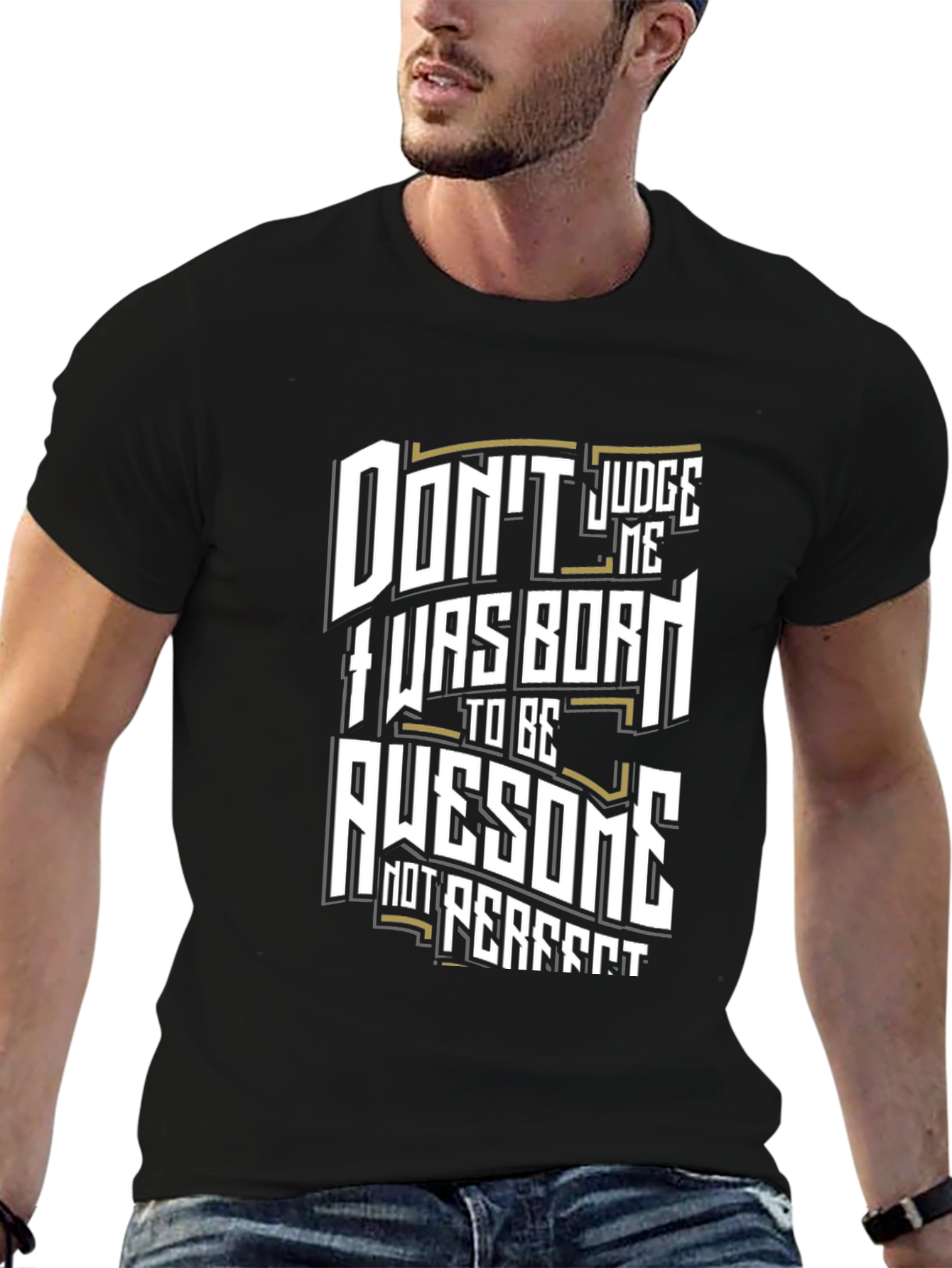 Black Awesome Born T-Shirt - Judge Me Funny Graphic Tee view 6