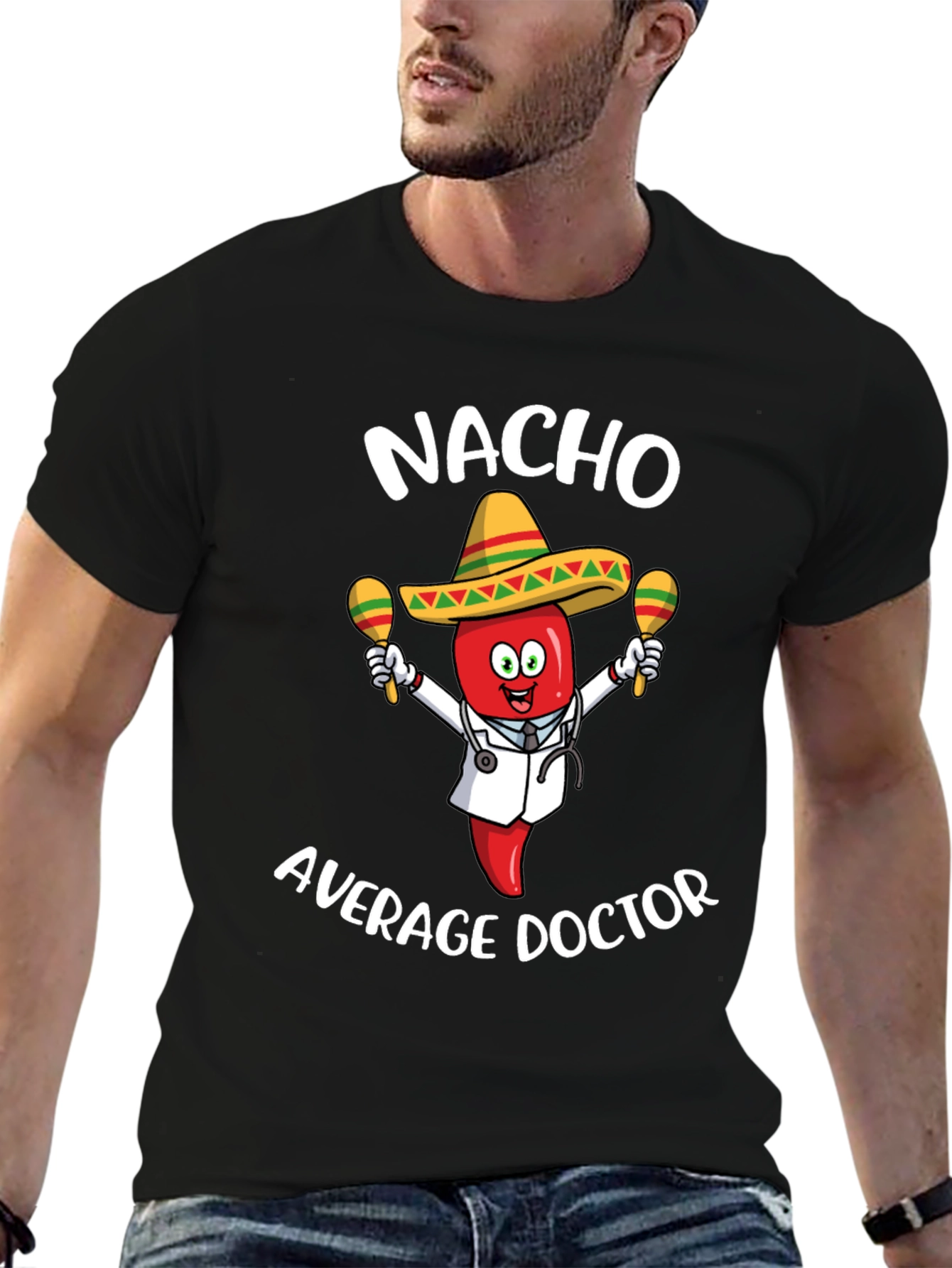 Black Nacho Average Doctor T-Shirt - Funny Pun Tee view 6