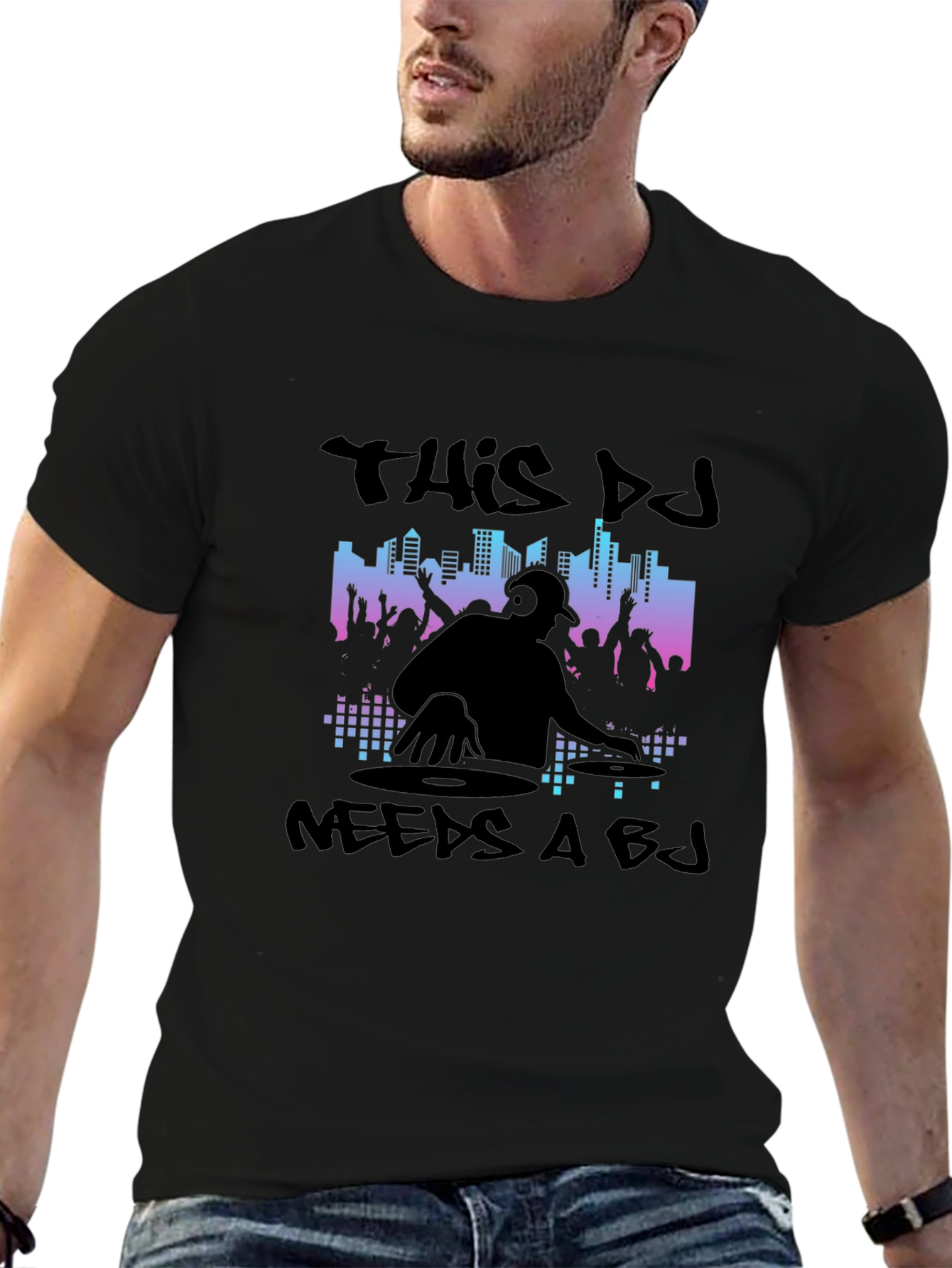 Black DJ Needs A BJ Graphic Black T-Shirt view 6