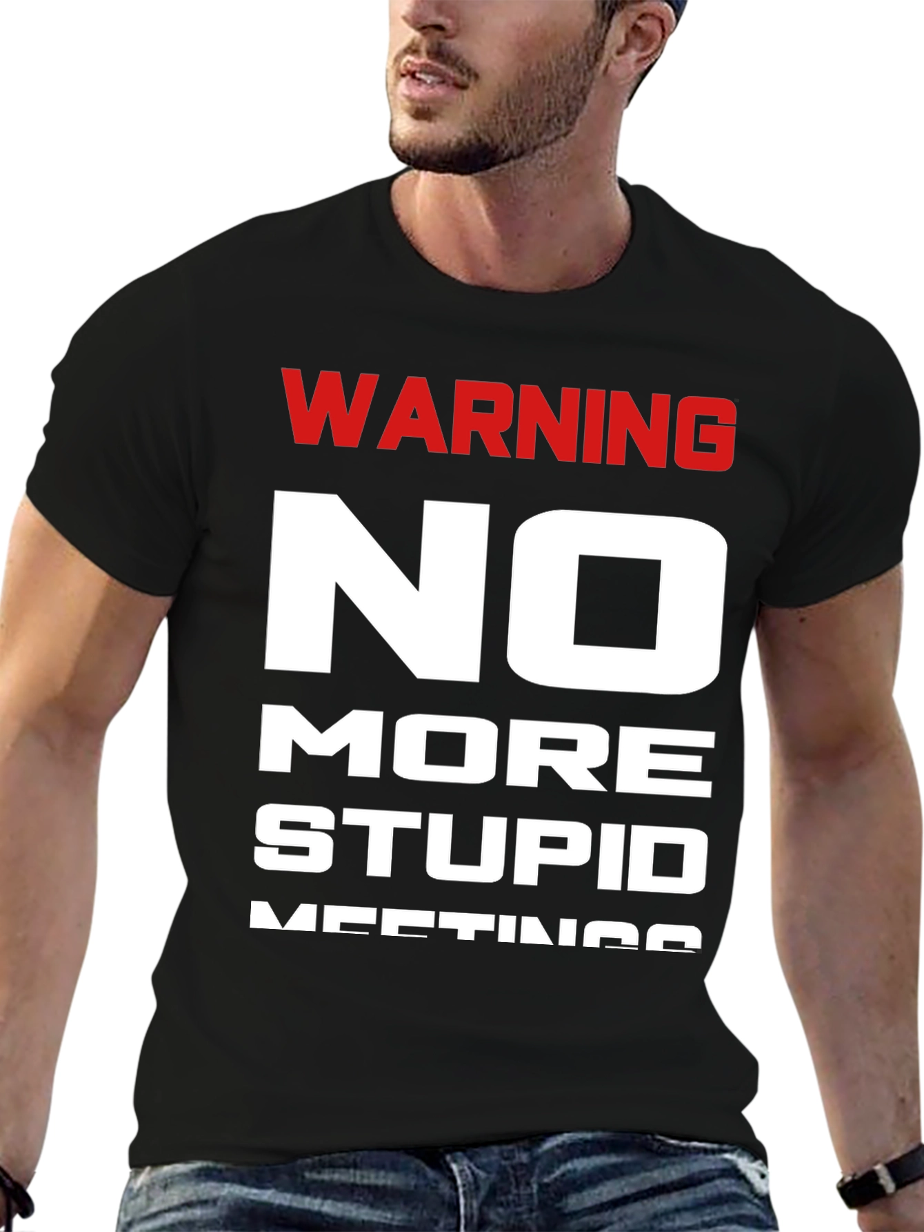 Black Warning No More Stupid Meetings T-Shirt view 6