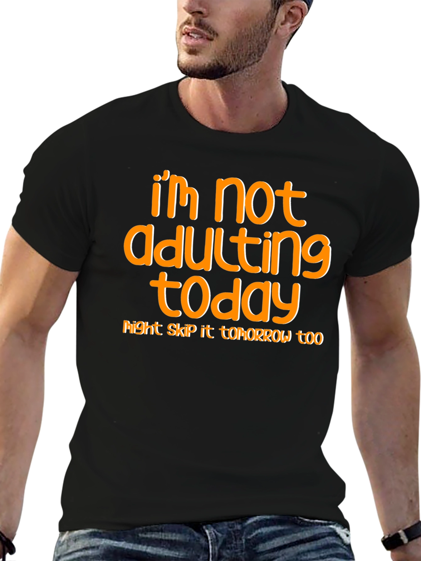 Black I'm Not Adulting Today T-Shirt view 6