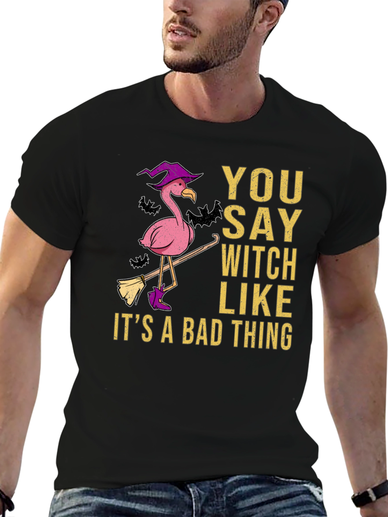 Black You Say Witch Like It's A Bad Thing Flamingo T-Shirt view 6