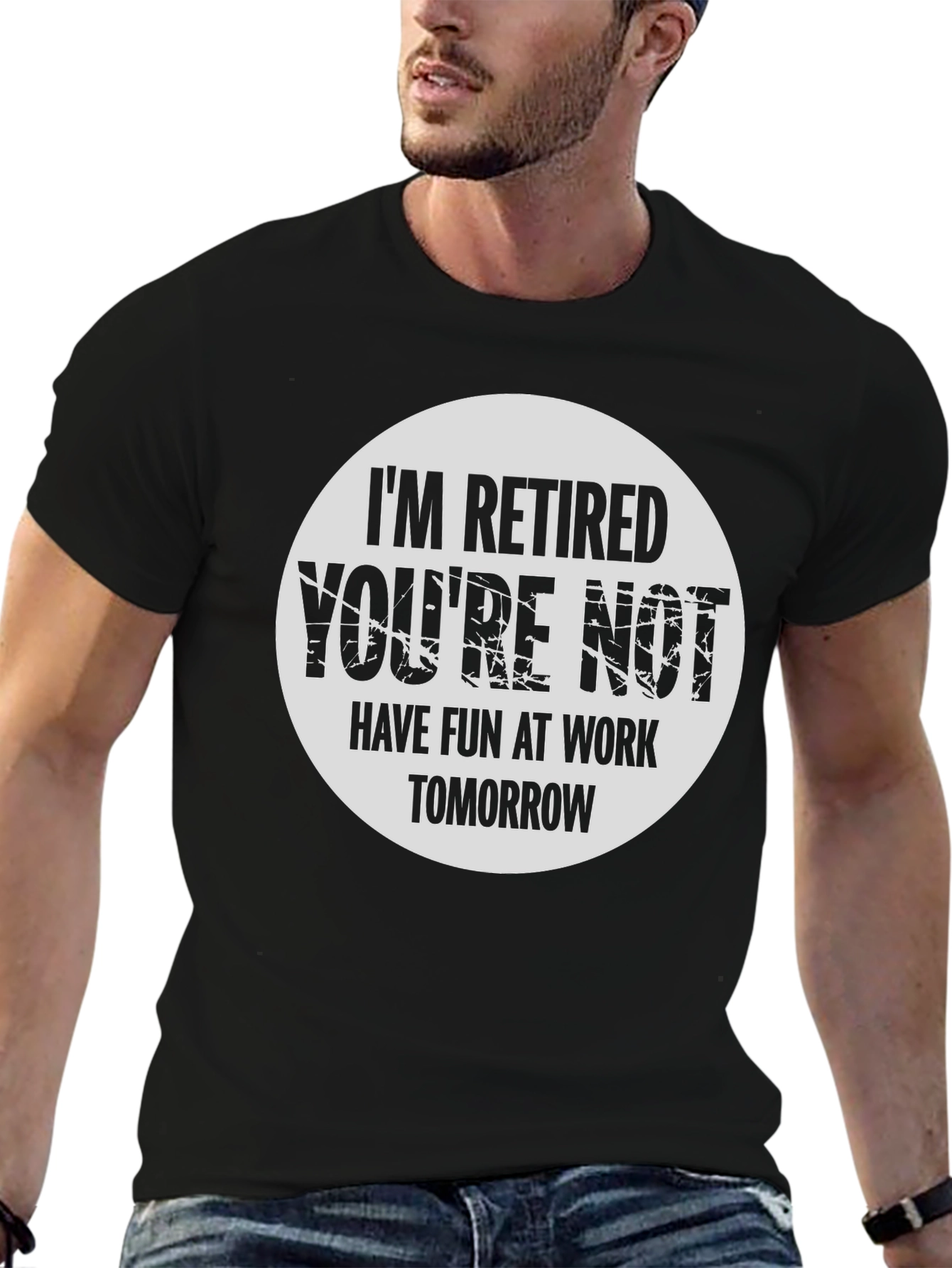 Black Retired Funny T-Shirt - Have Fun At Work view 6