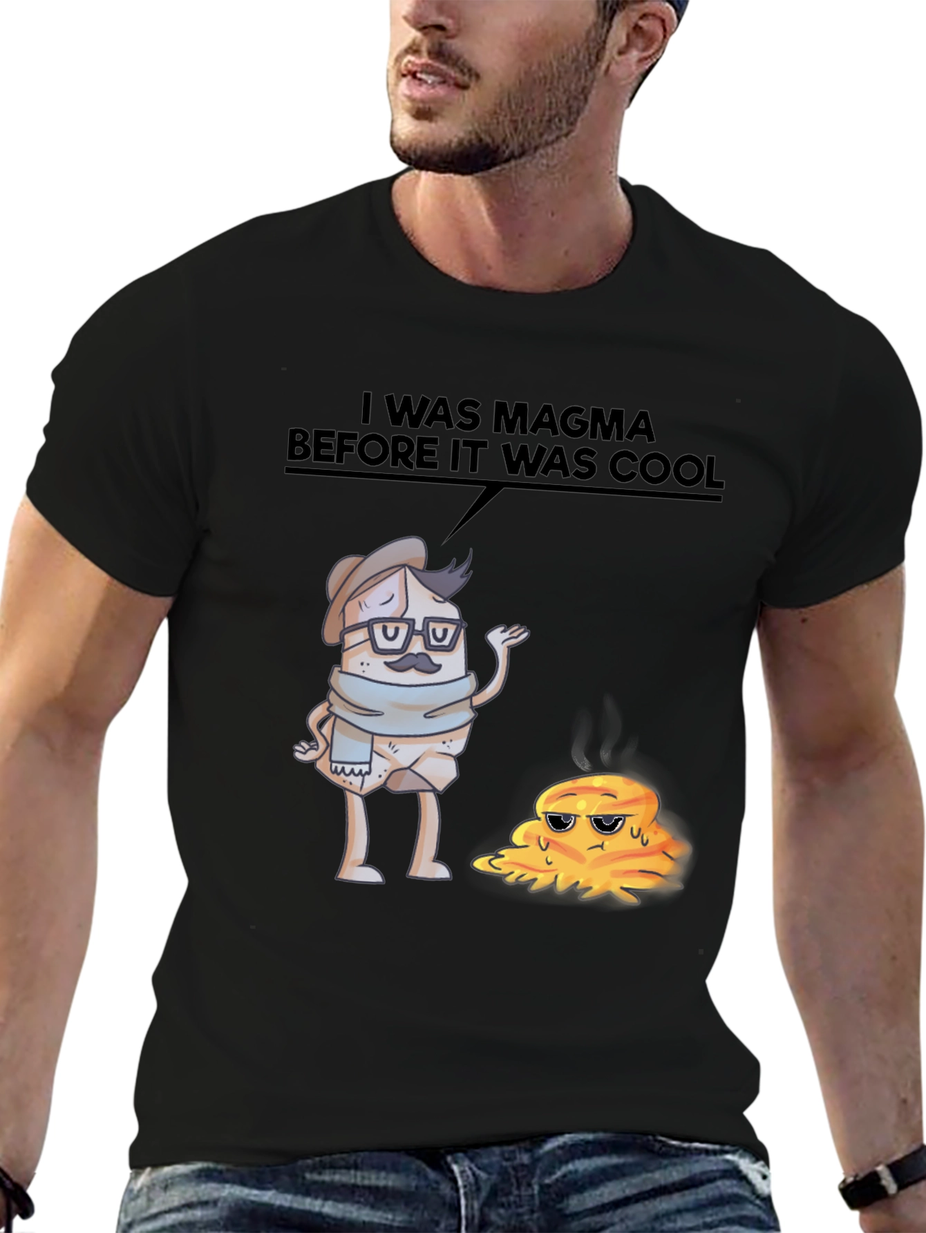 Black I Was Magma Before It Was Cool T-Shirt view 6